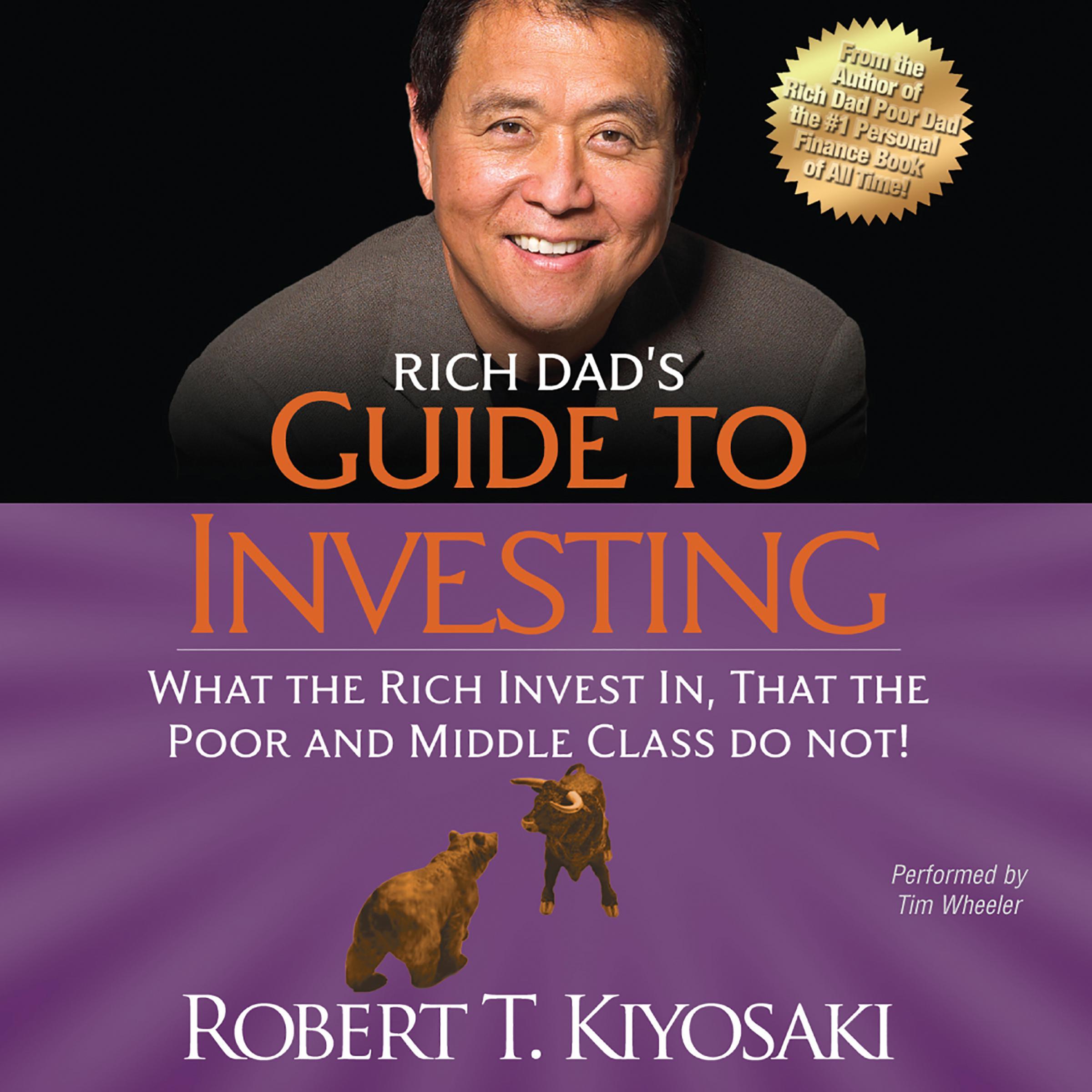 Rich Dad’s Guide to Investing