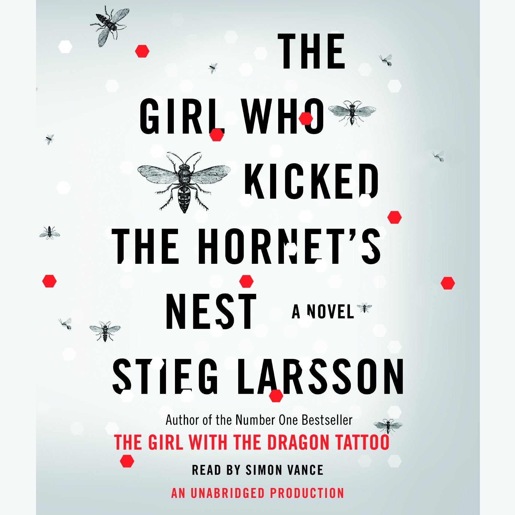The Girl Who Kicked the Hornet's Nest