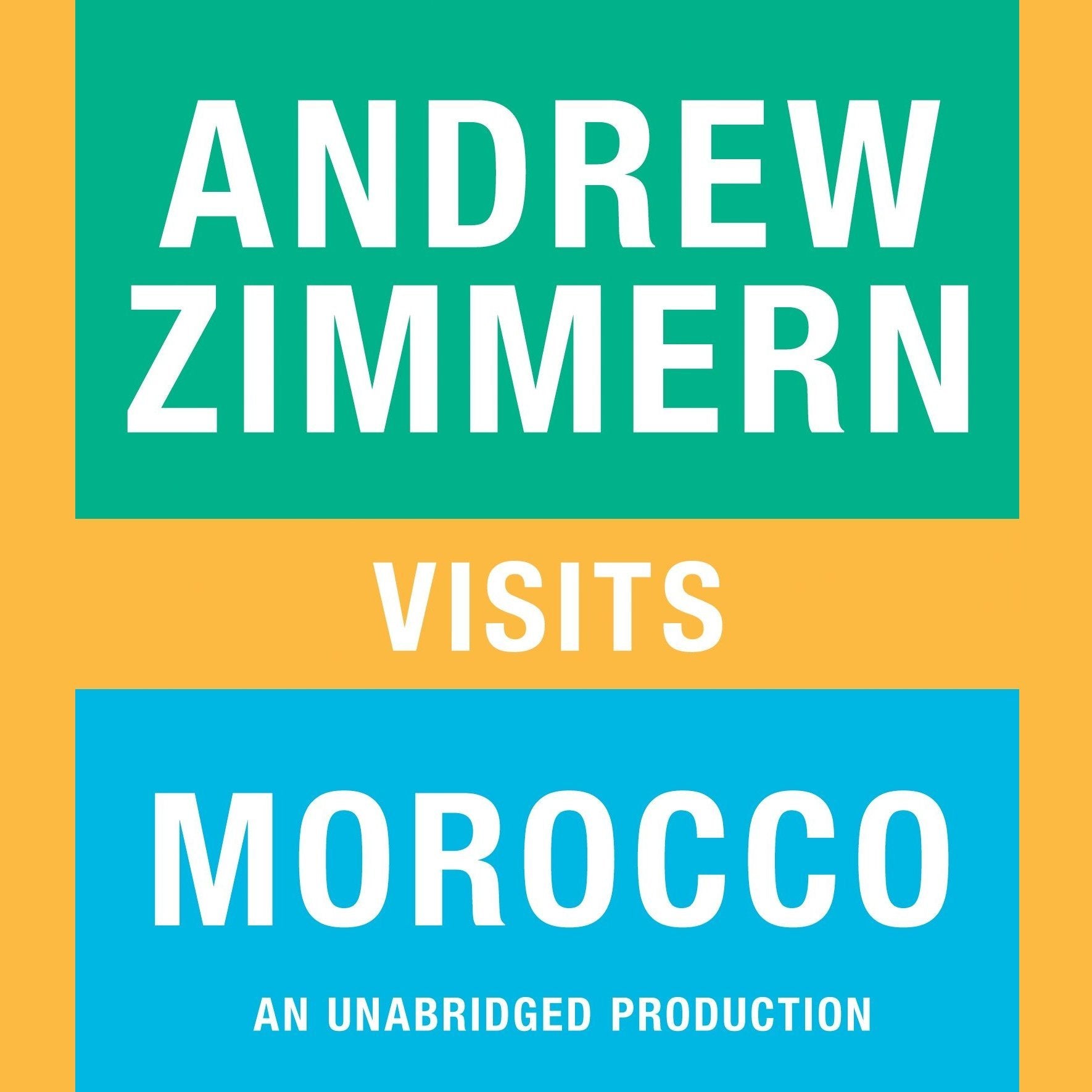 Andrew Zimmern visits Morocco