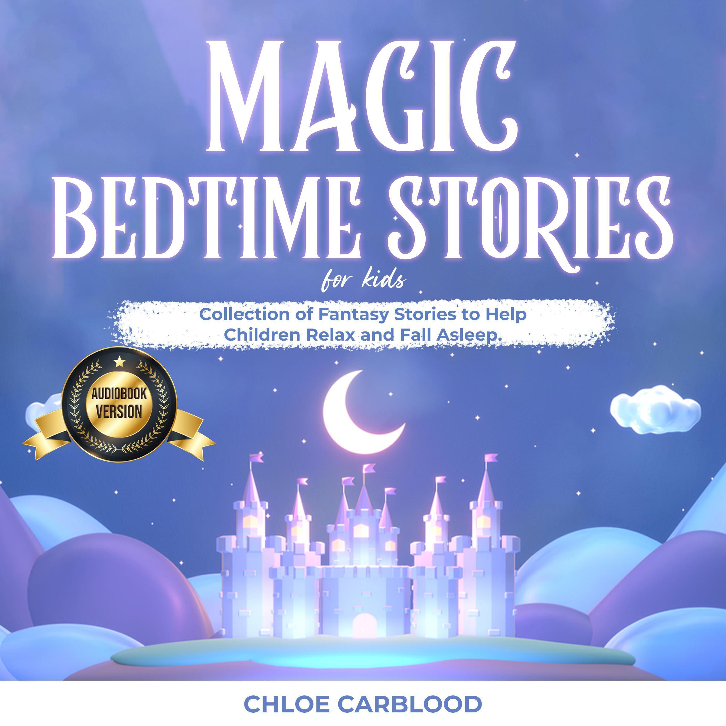 Magic Bedtime Stories for Kids