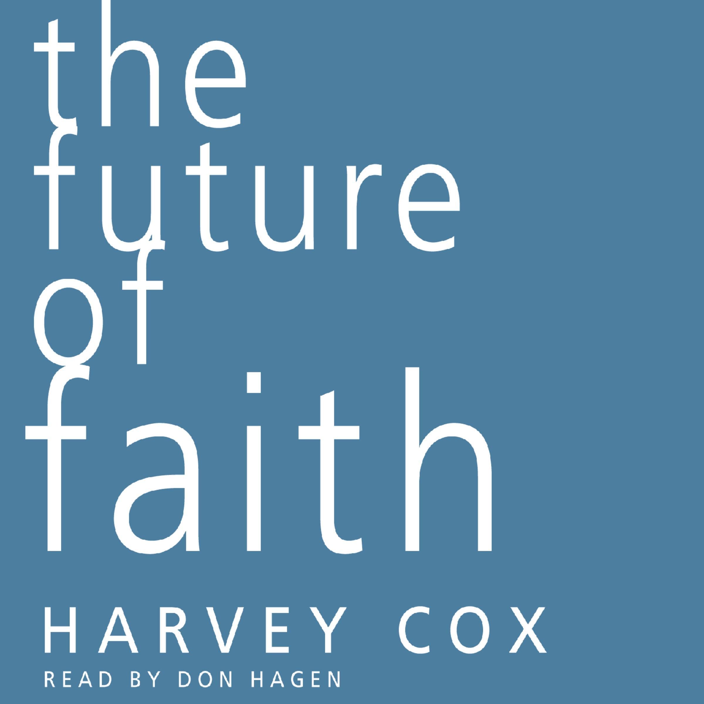 The Future of Faith