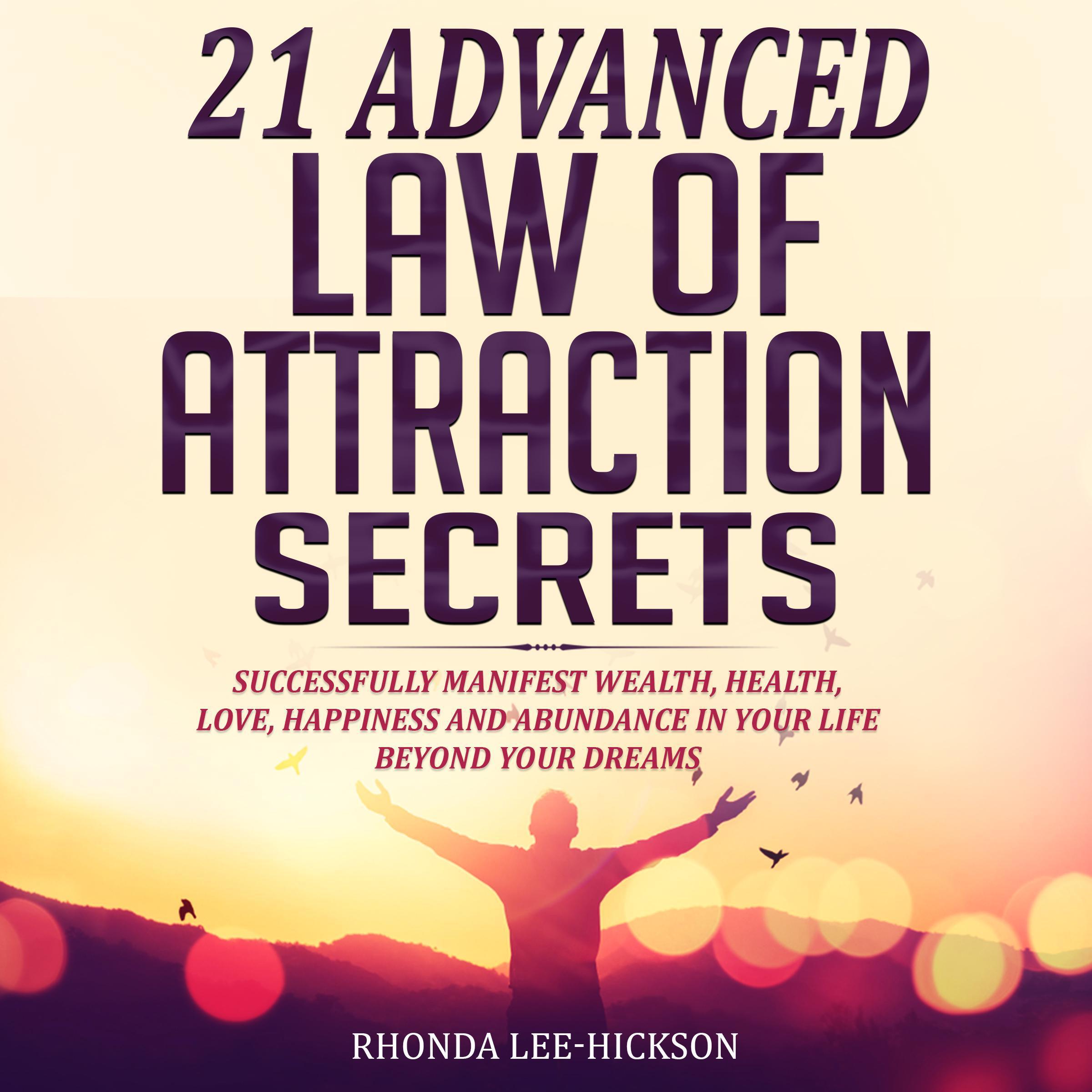 21 Advanced Law of Attraction Secrets