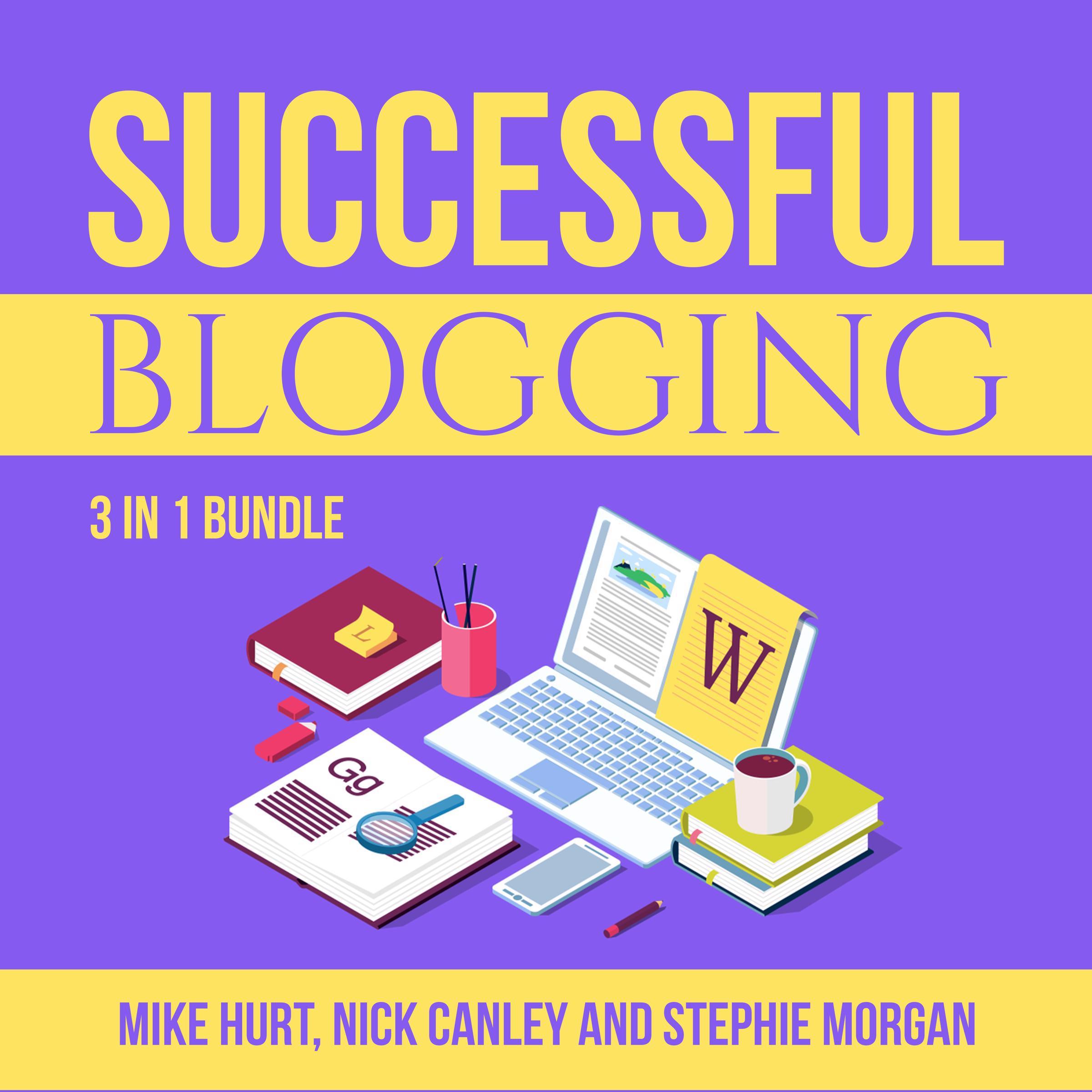 Successful Blogging Bundle: