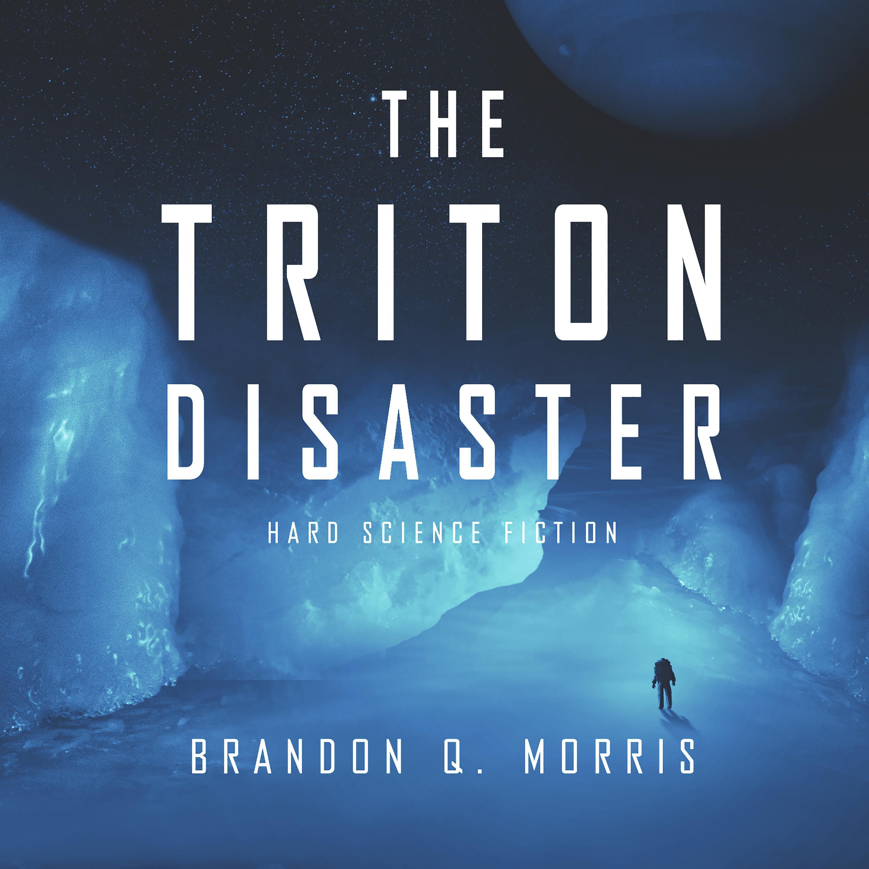 The Triton Disaster