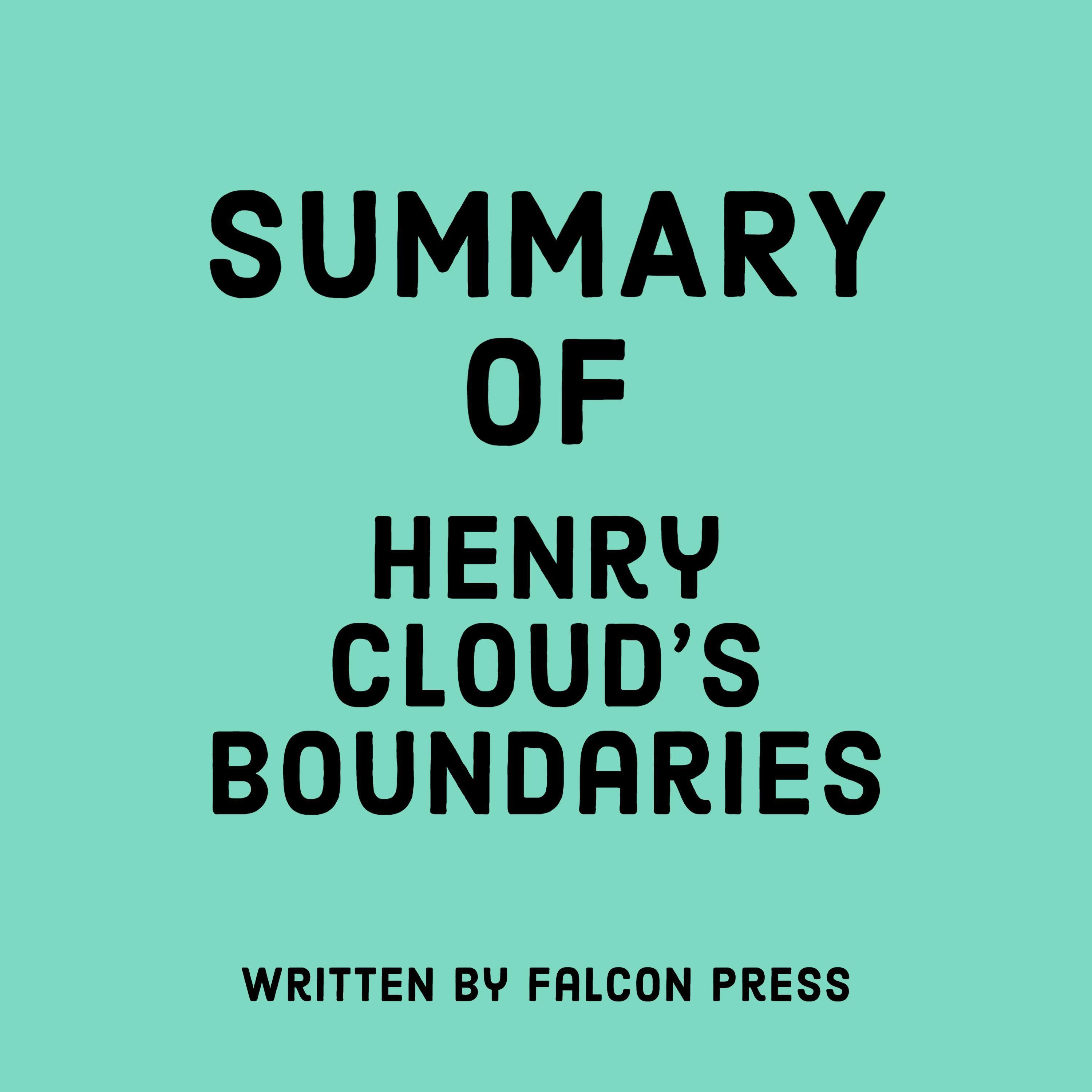Summary of Henry Cloud's Boundaries