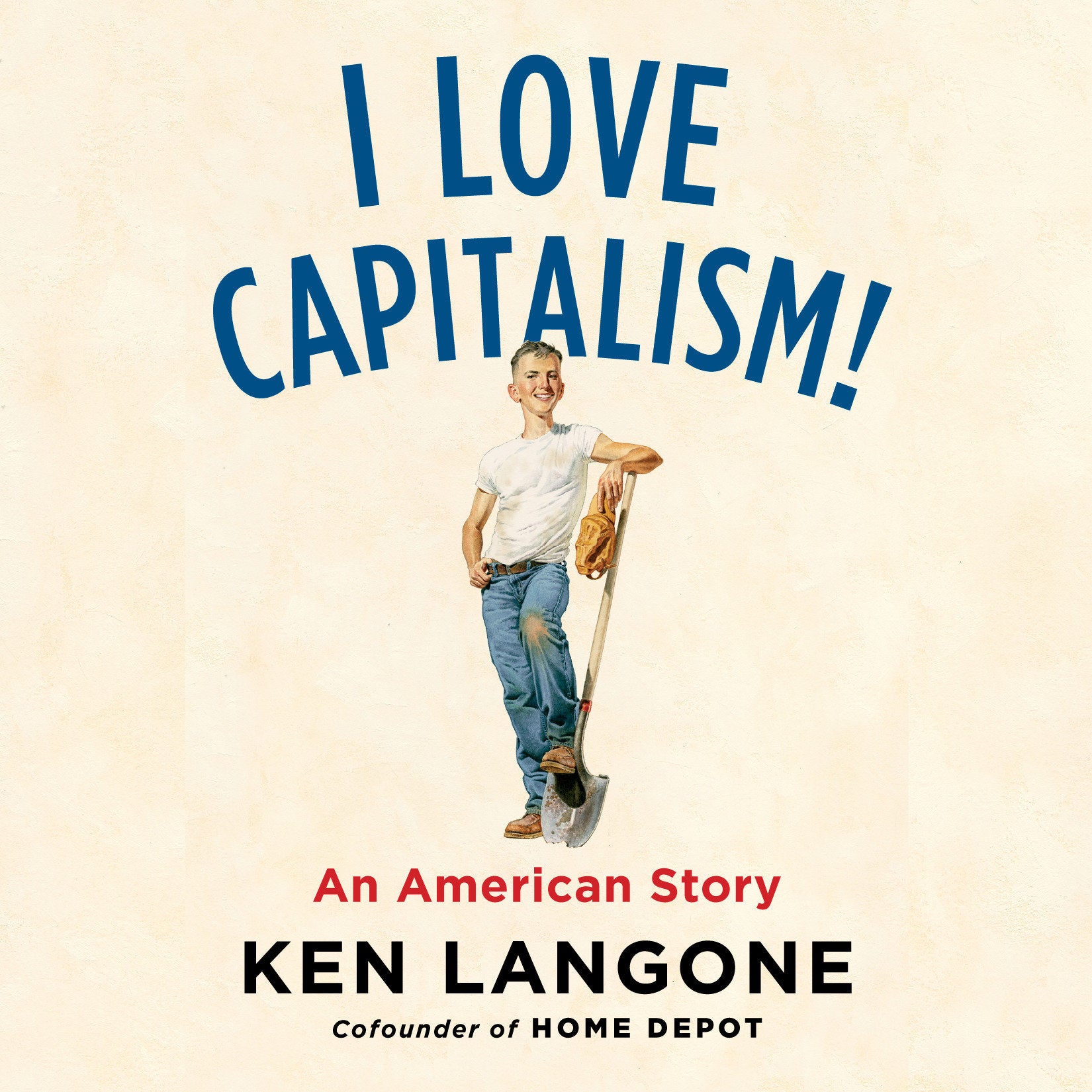 I Love Capitalism!