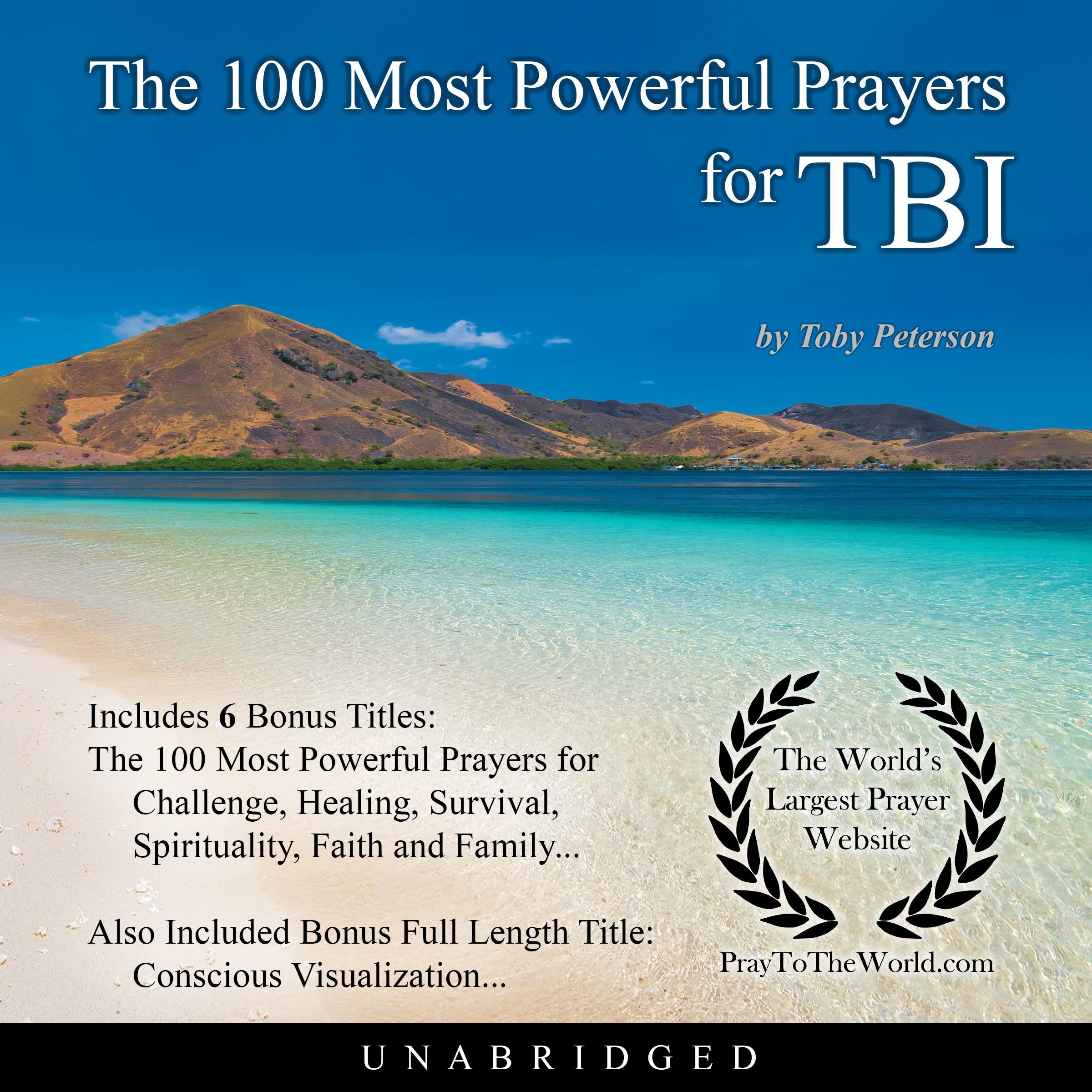 The 100 Most Powerful Prayers for Traumatic Brain Injury
