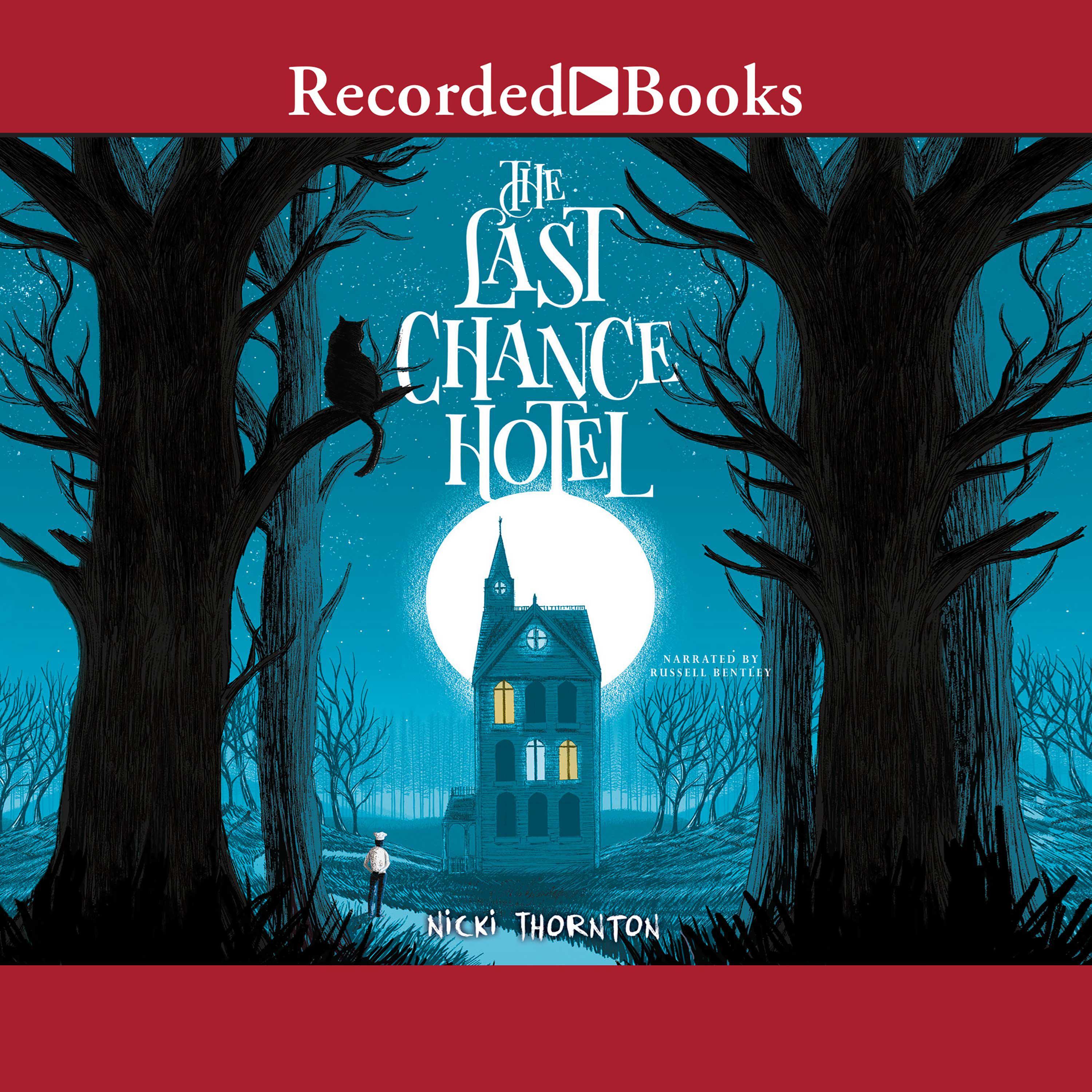 The Last Chance Hotel