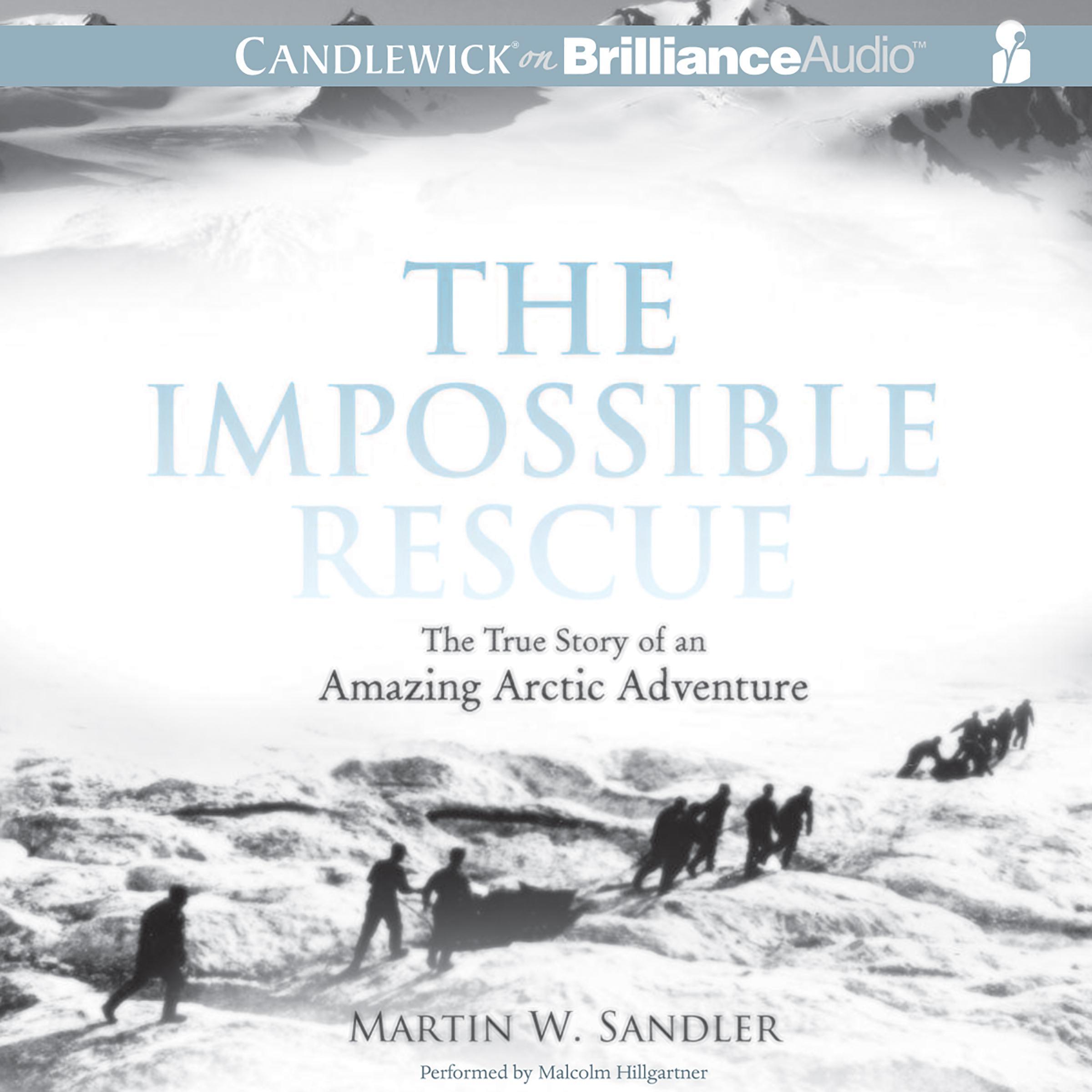 The Impossible Rescue