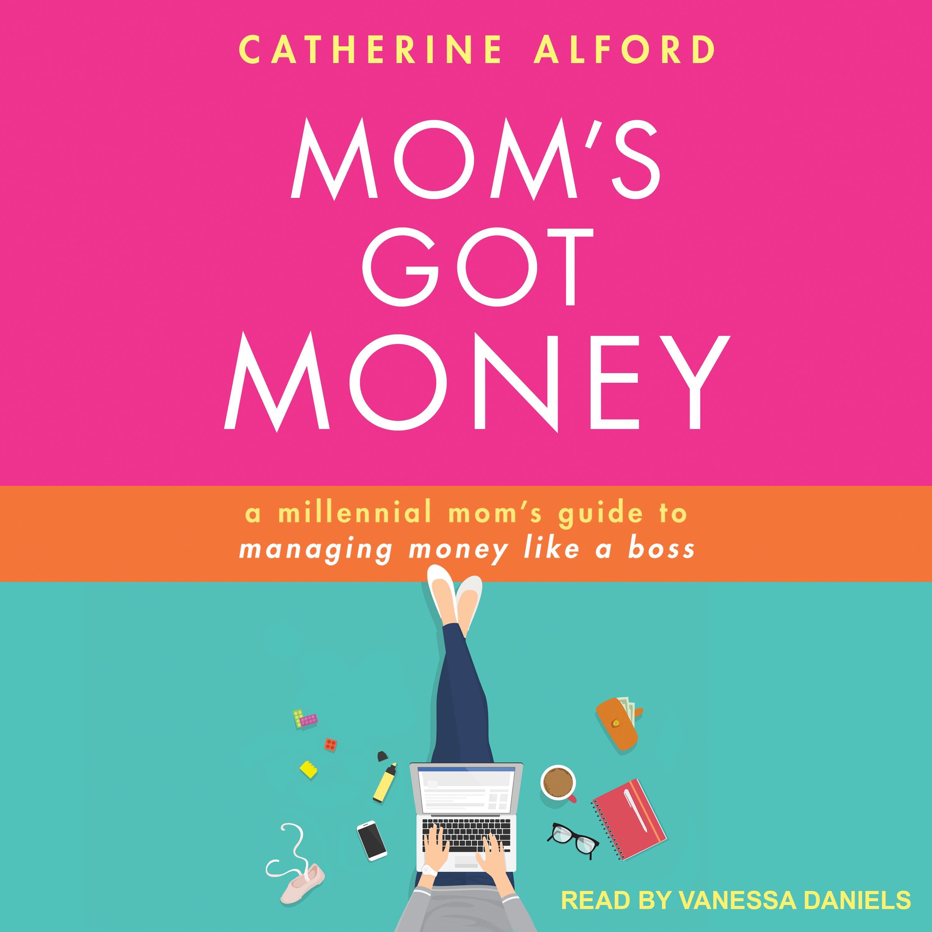 Mom's Got Money