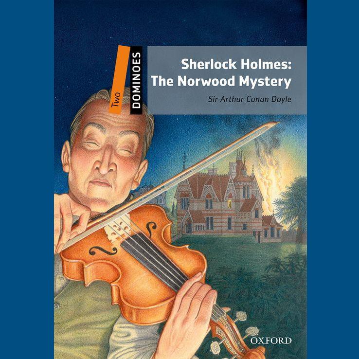 Sherlock Holmes: The Norwood Mystery
