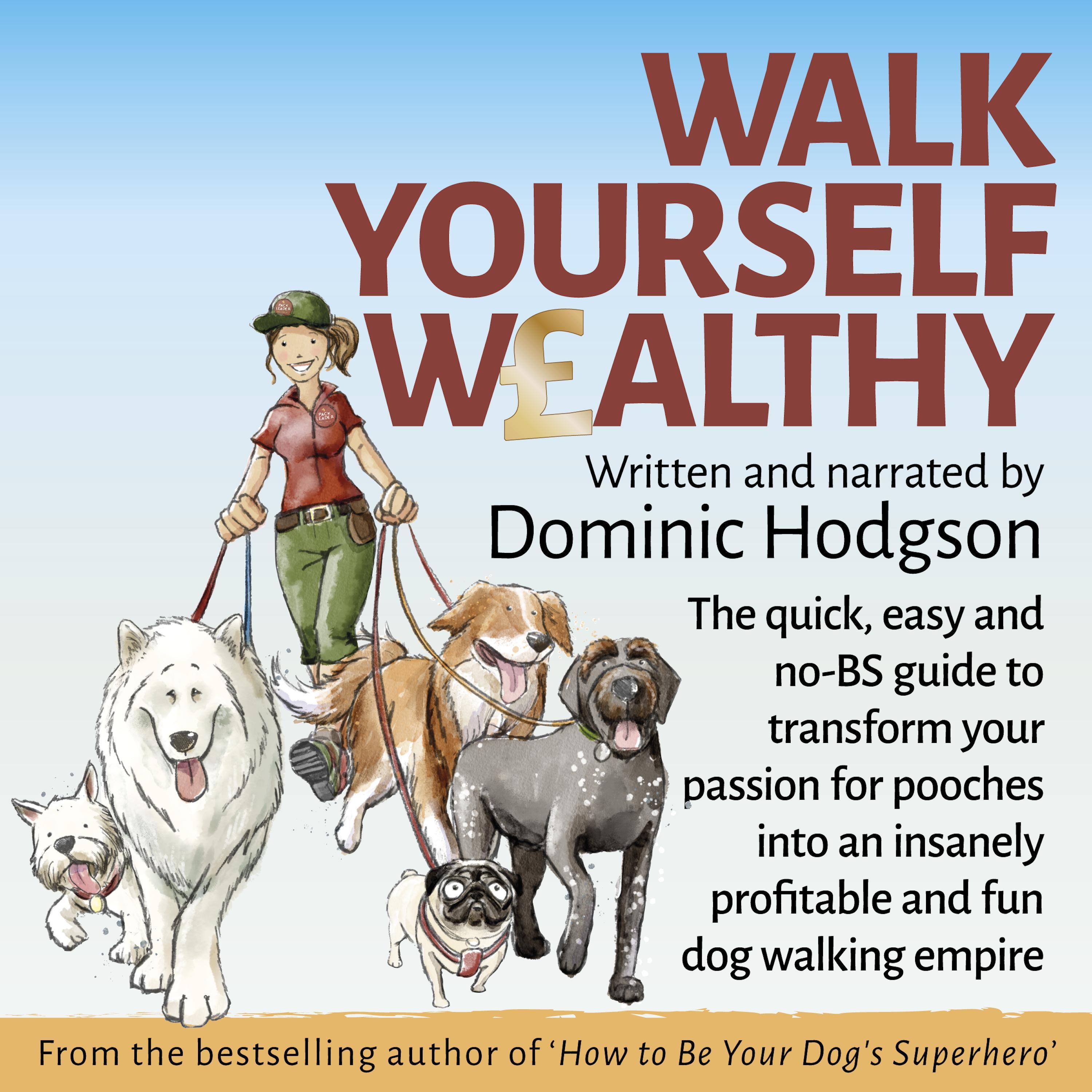 Walk Yourself Wealthy