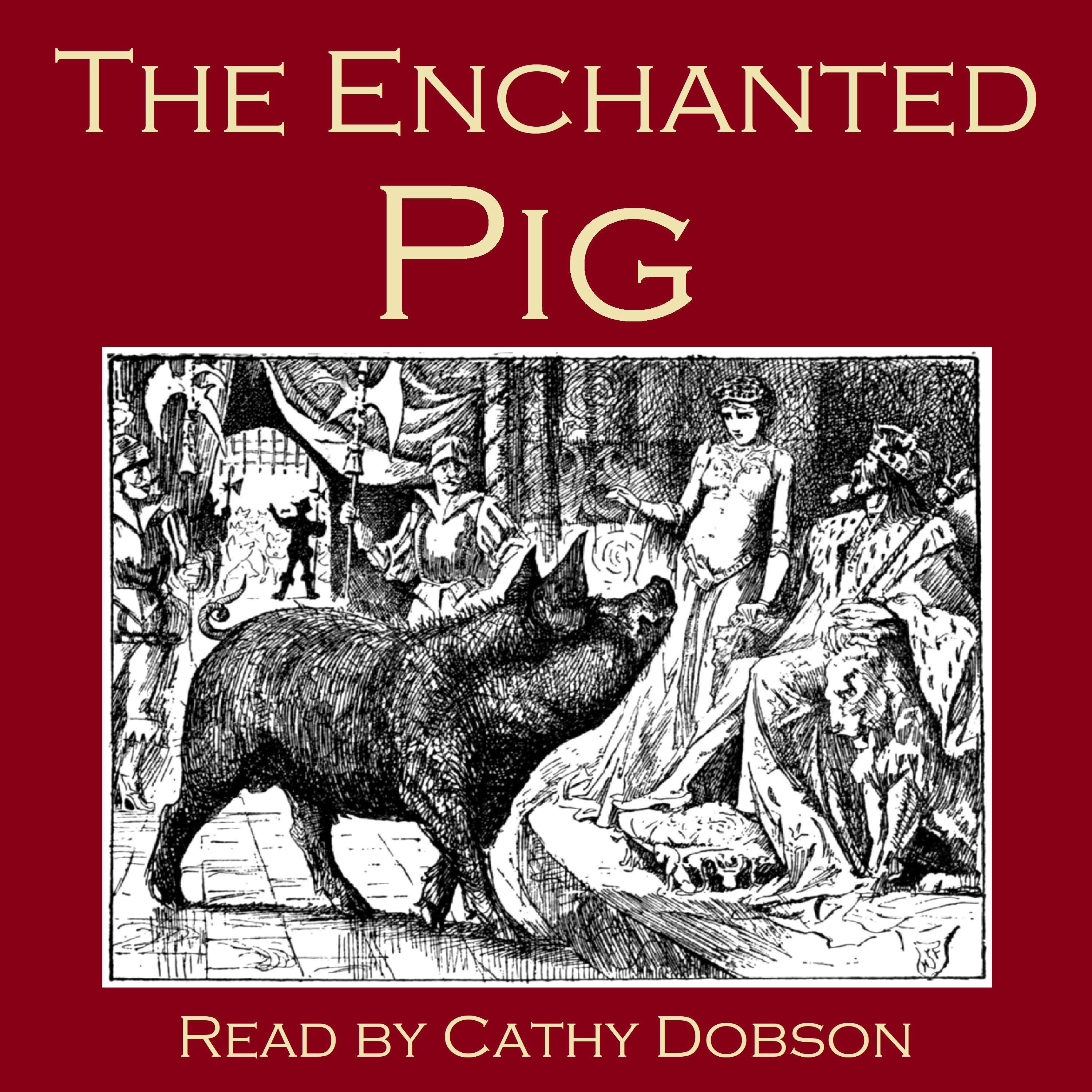 The Enchanted Pig