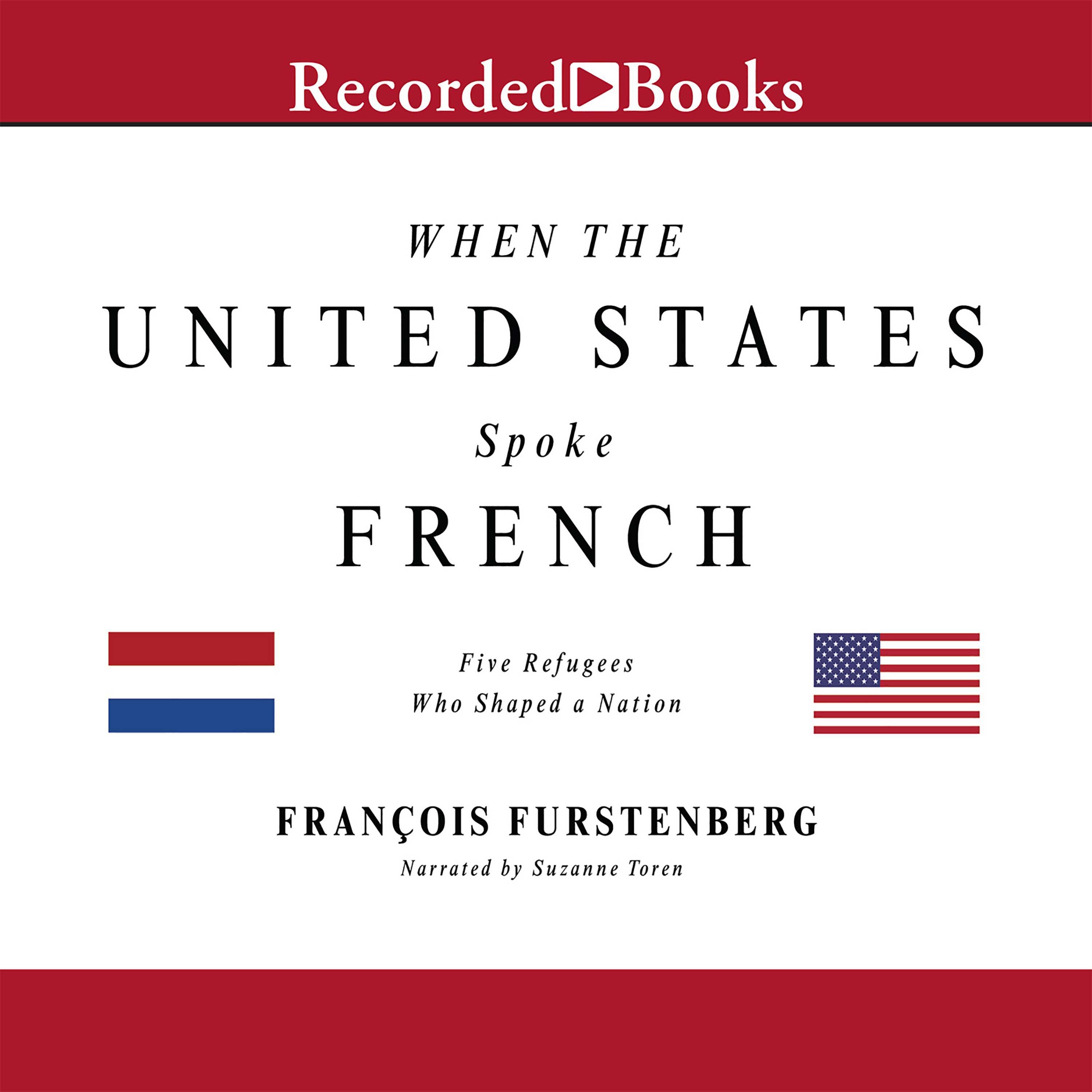 When the United States Spoke French