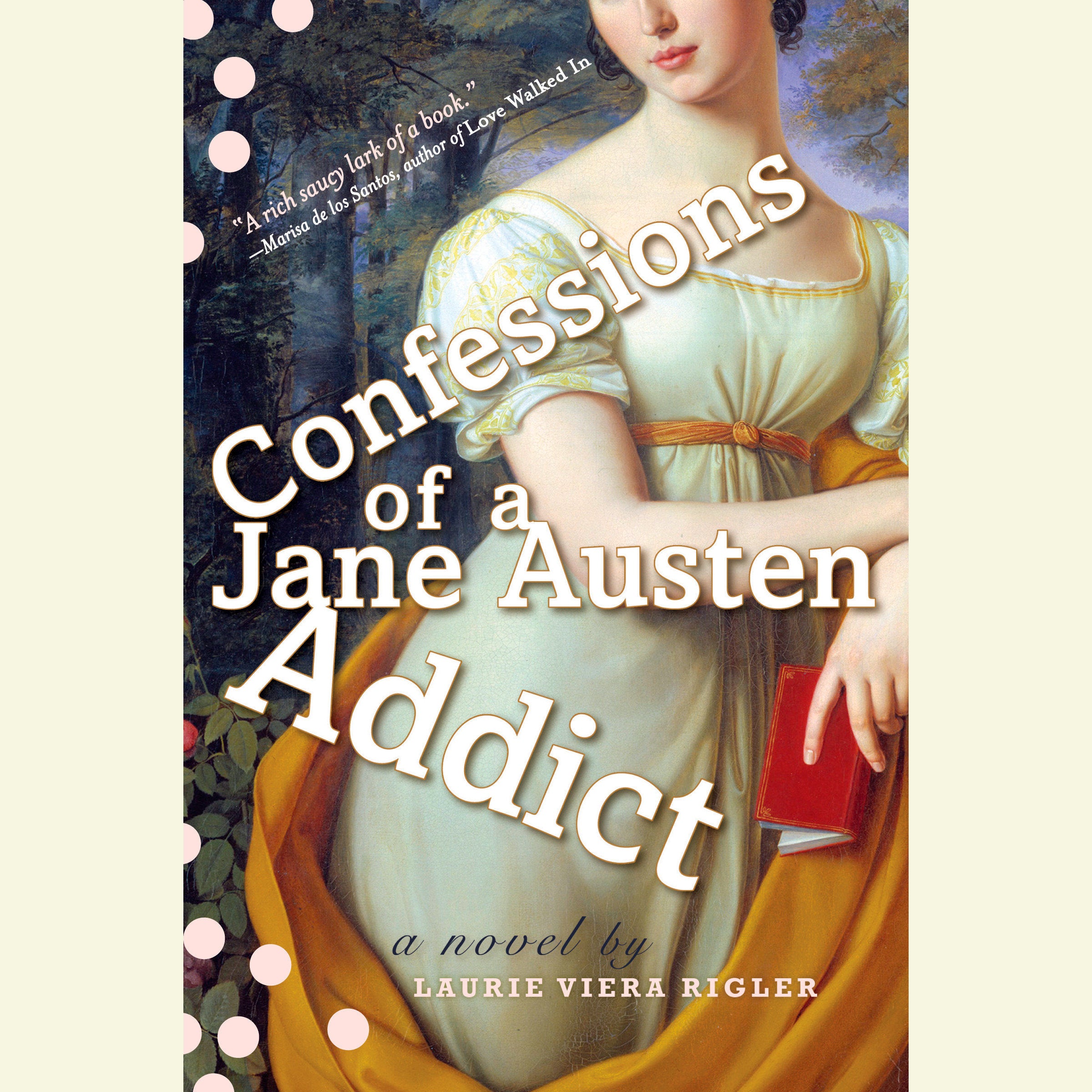 Confessions of a Jane Austen Addict