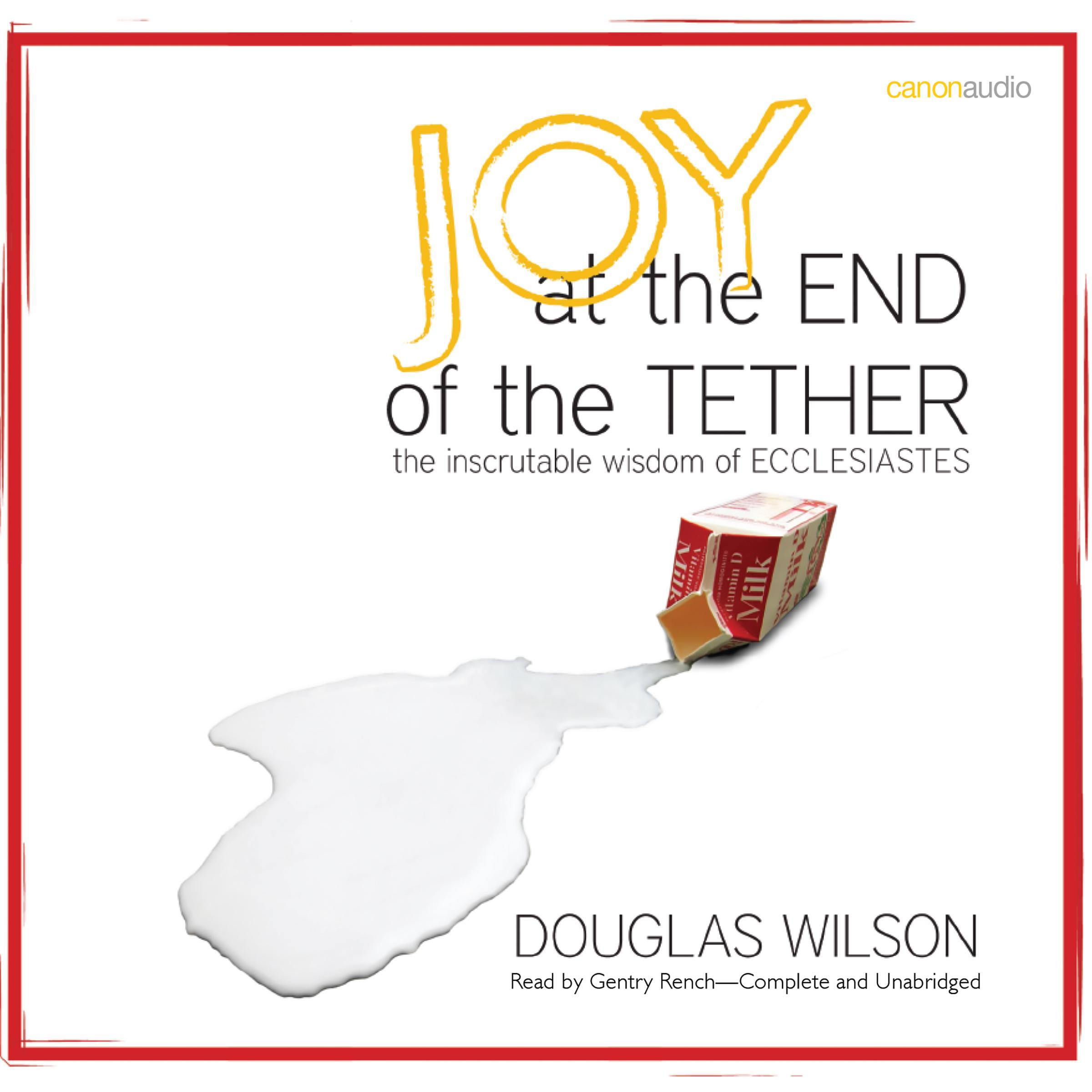 Joy at the End of the Tether