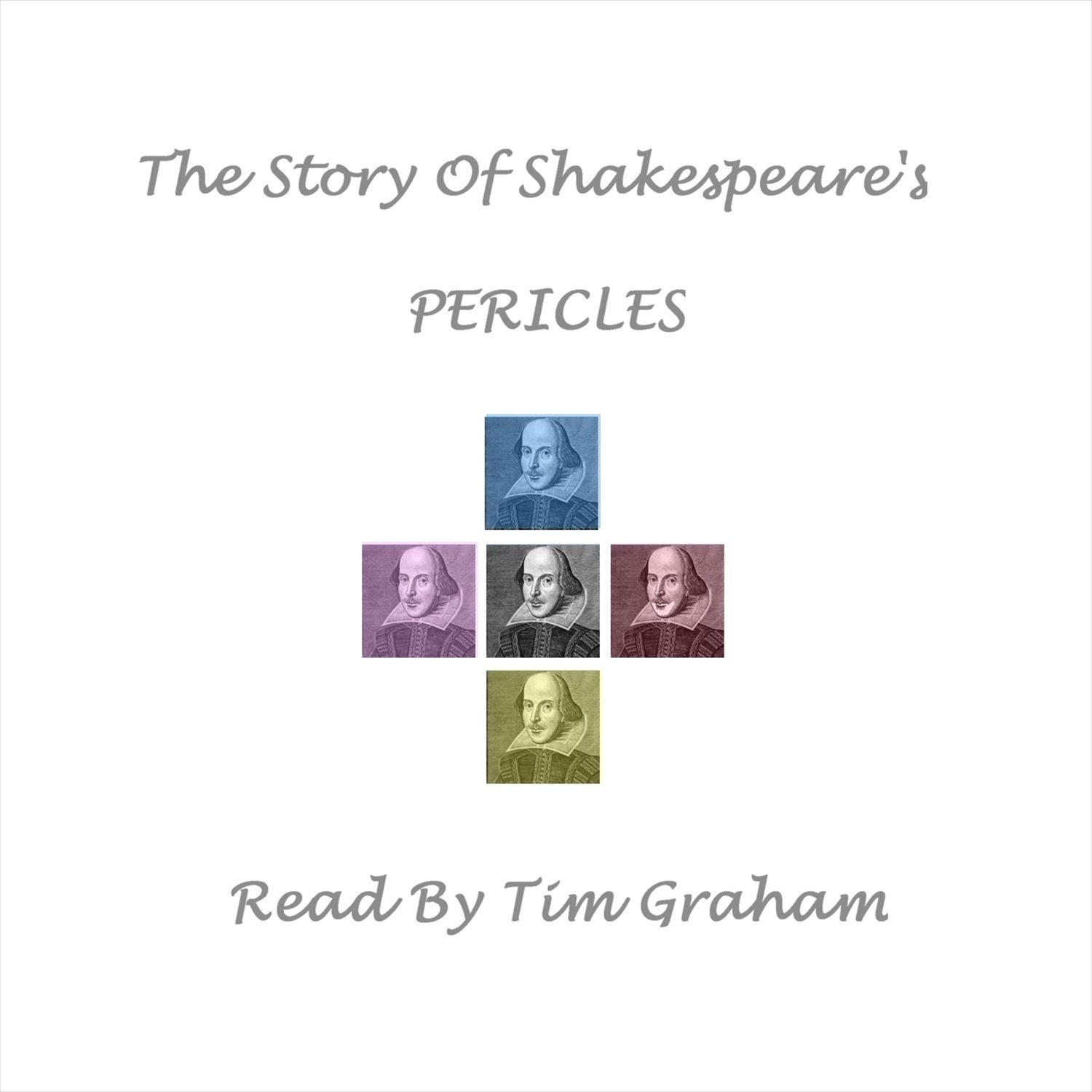 The Story of Shakespeare’s  <i>Pericles</i>