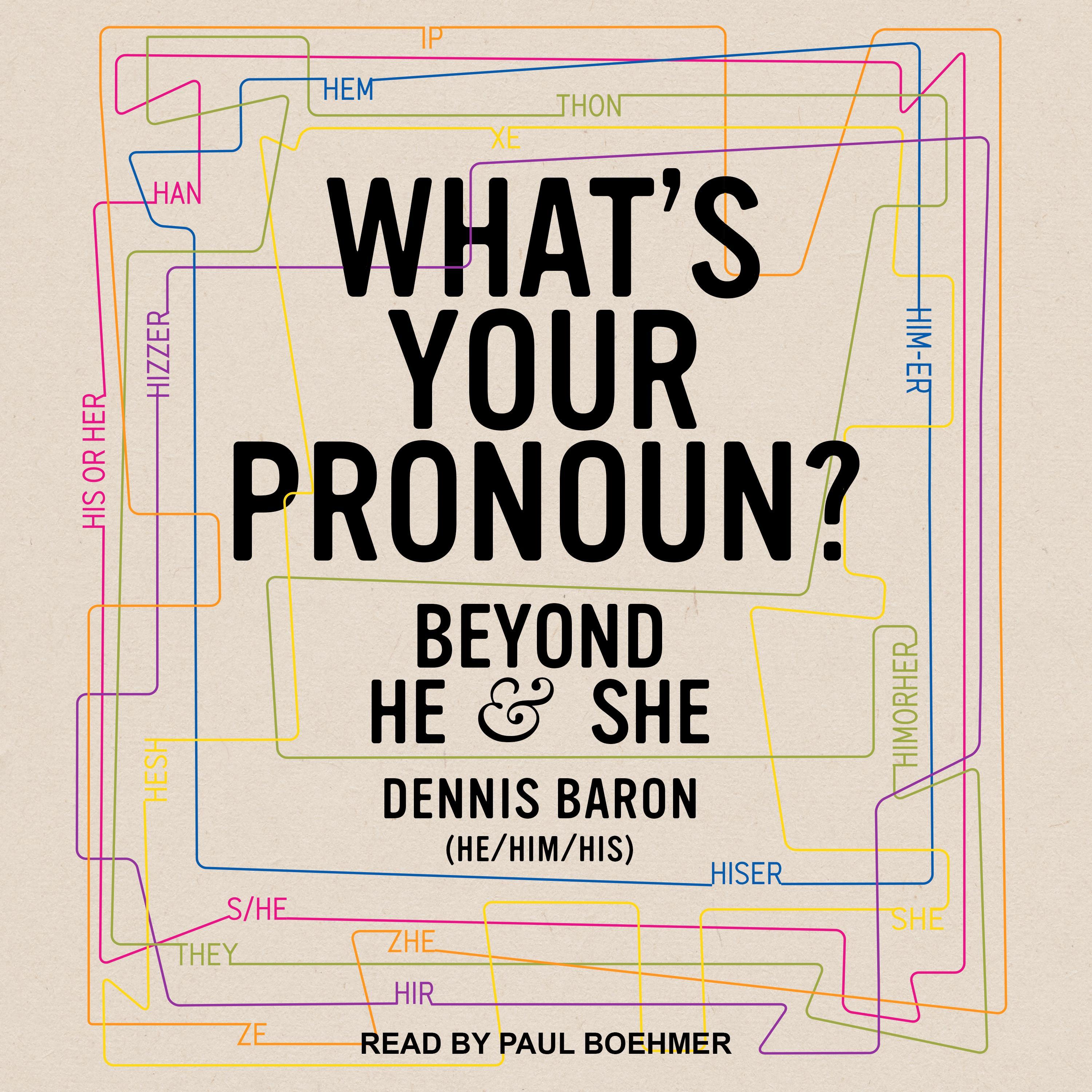 What's Your Pronoun?