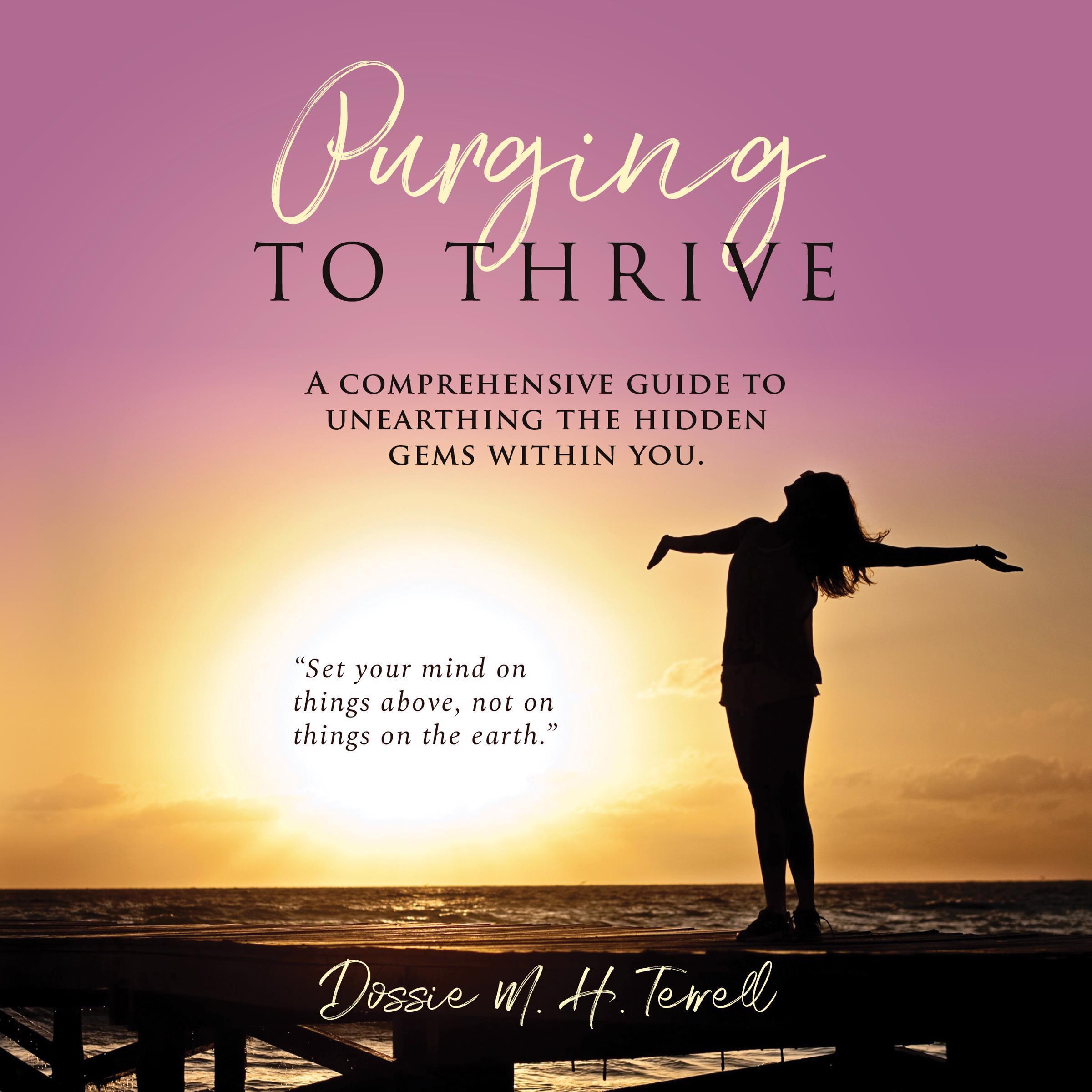 Purging to Thrive
