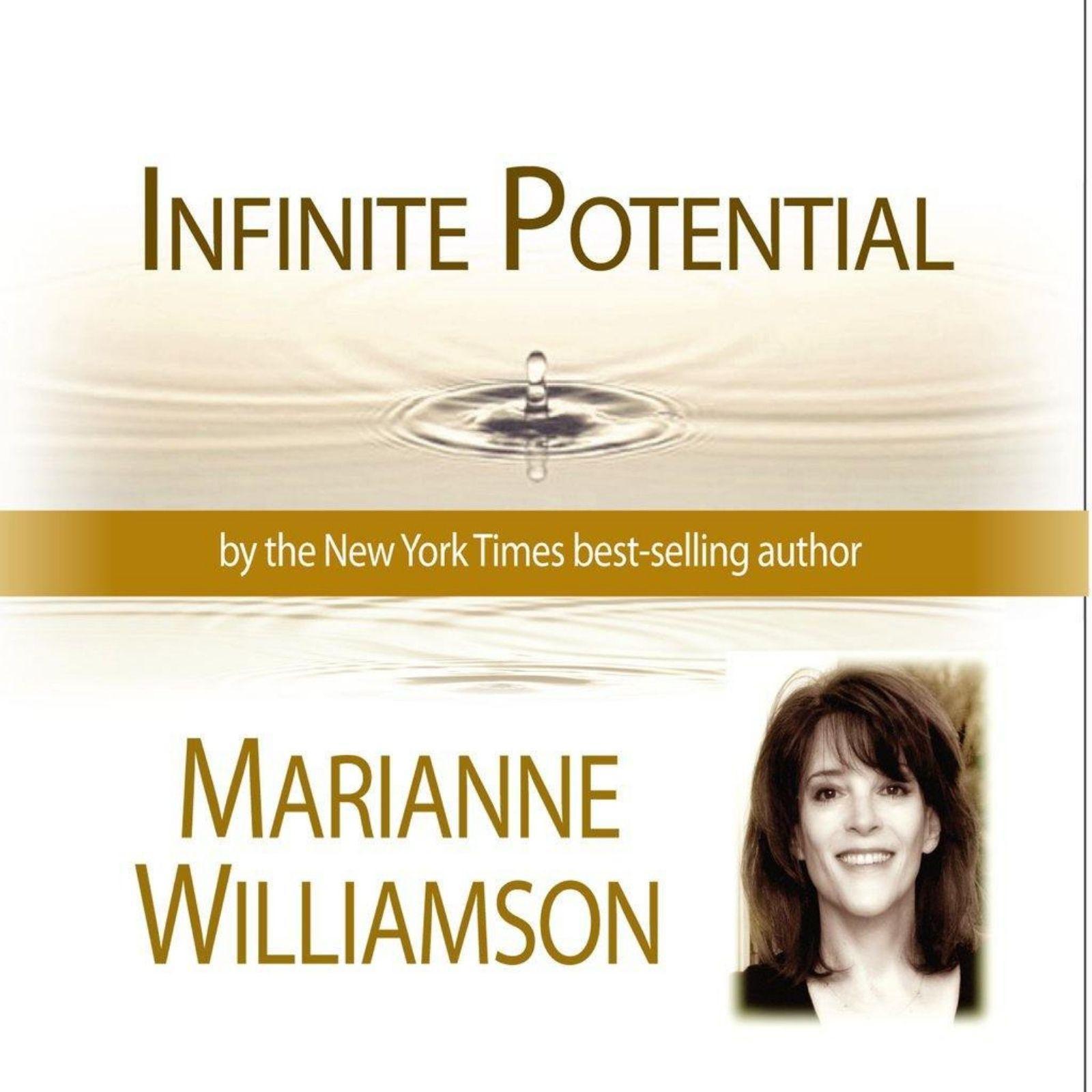 Infinite Potential with Marianne Williamson
