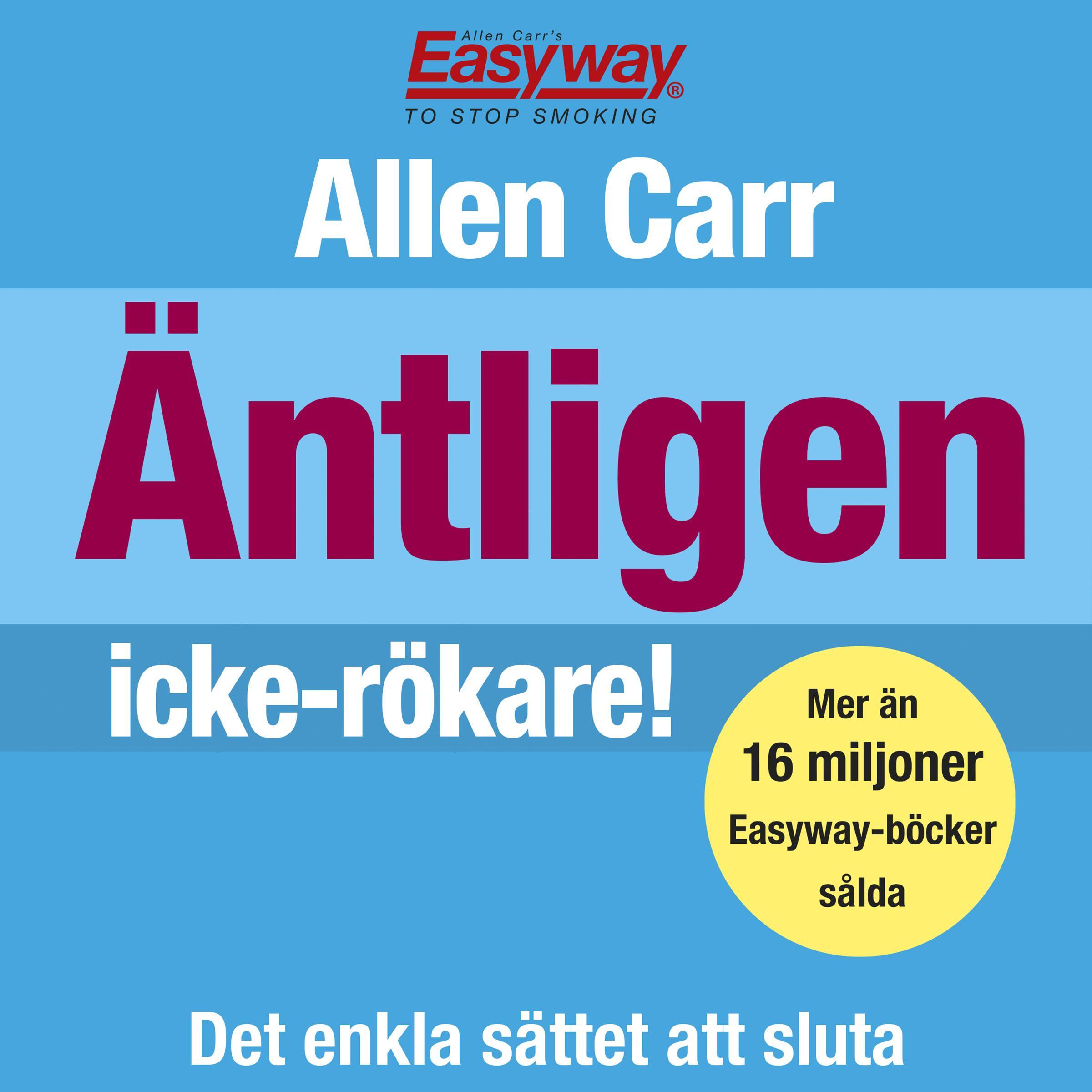 Äntligen icke-rökare!