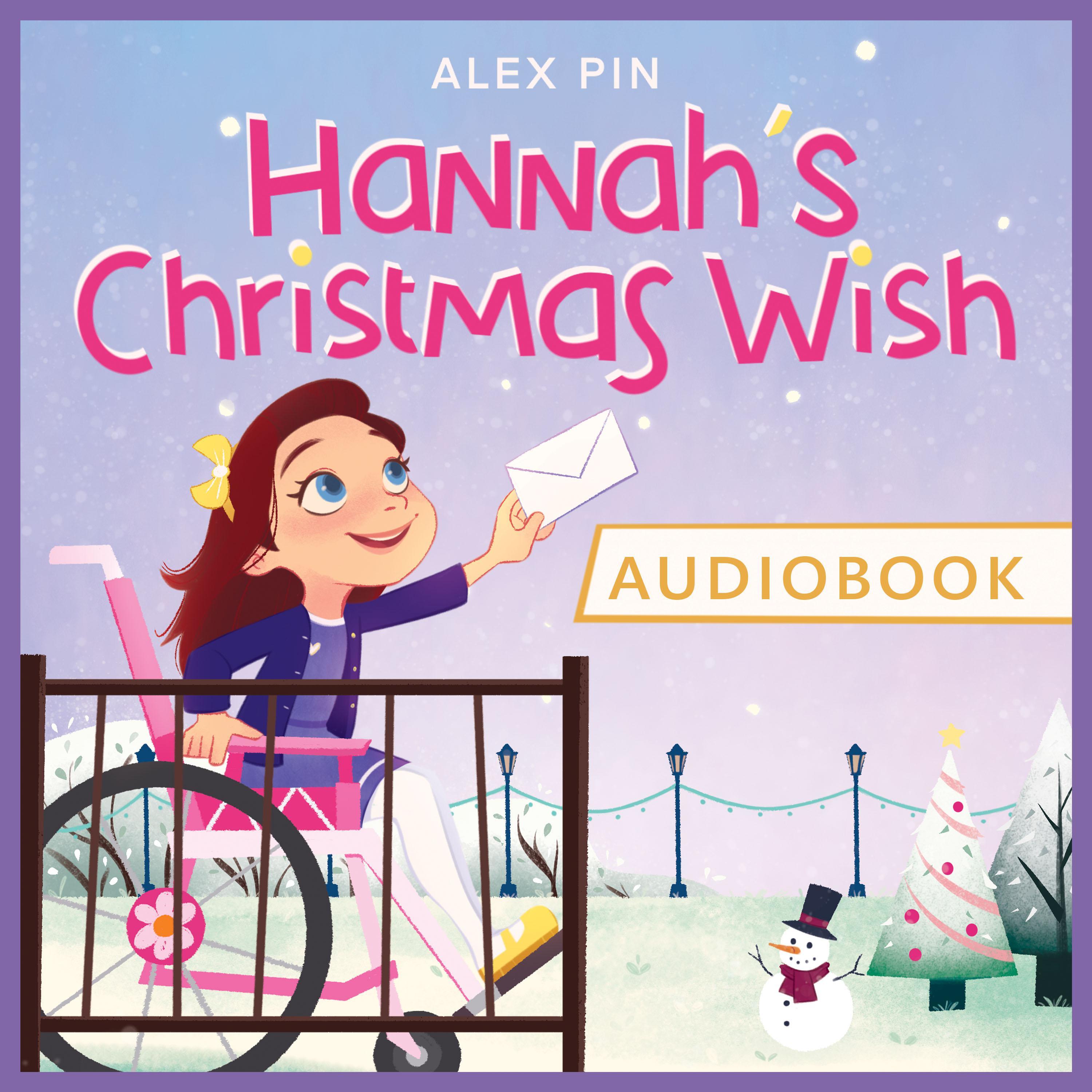 Hannah's Christmas Wish - based on a true story