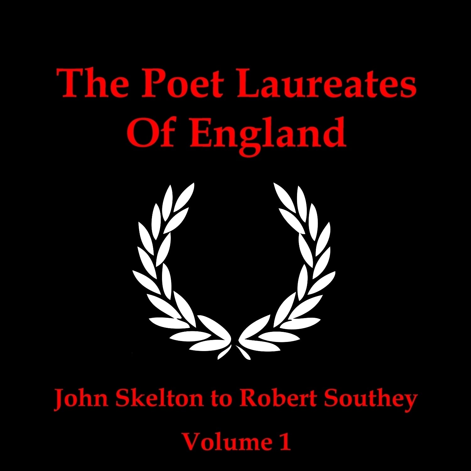 The Poet Laureates, Vol. 1