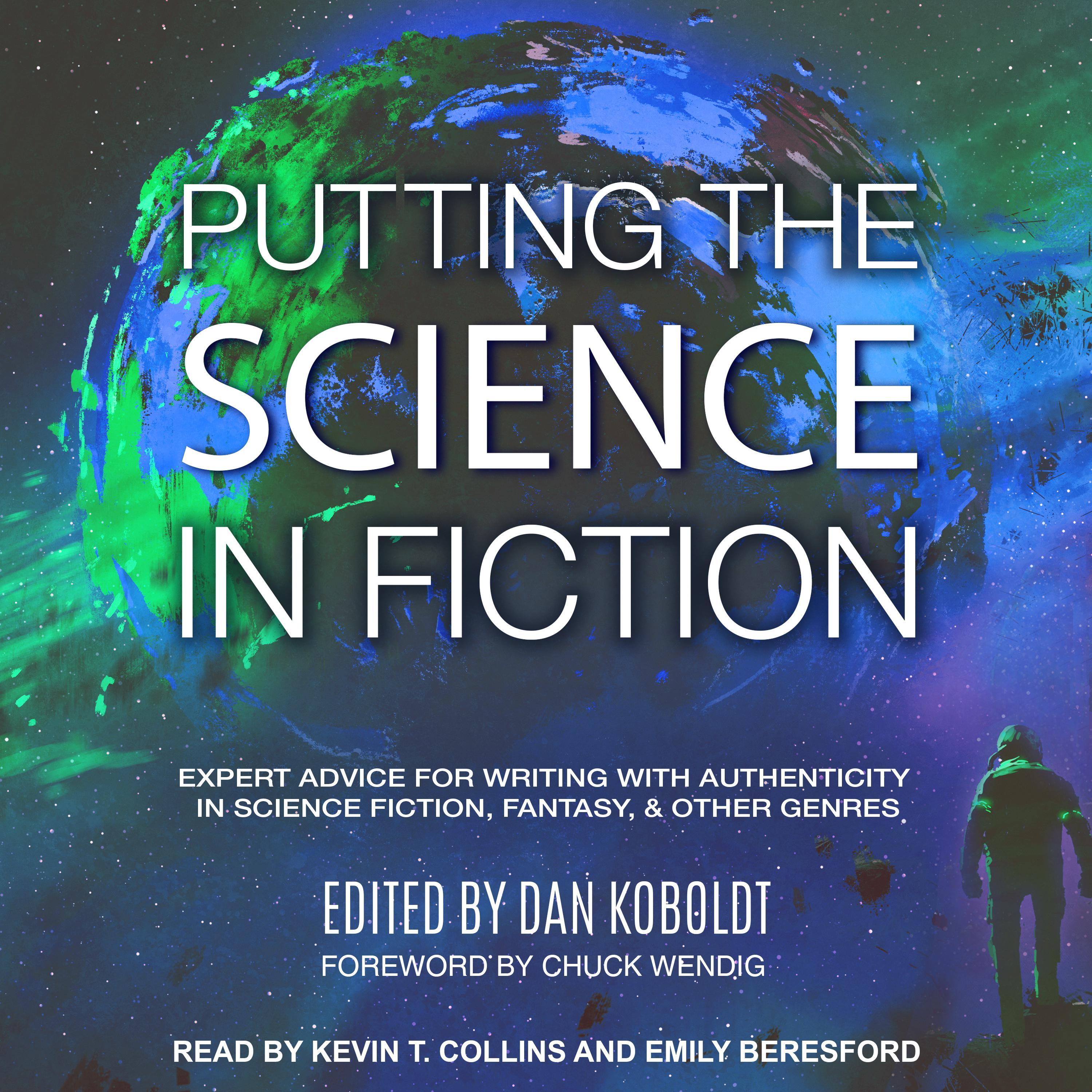 Putting the Science in Fiction