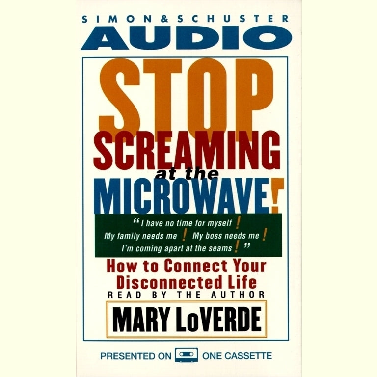 Stop Screaming at the Microwave!