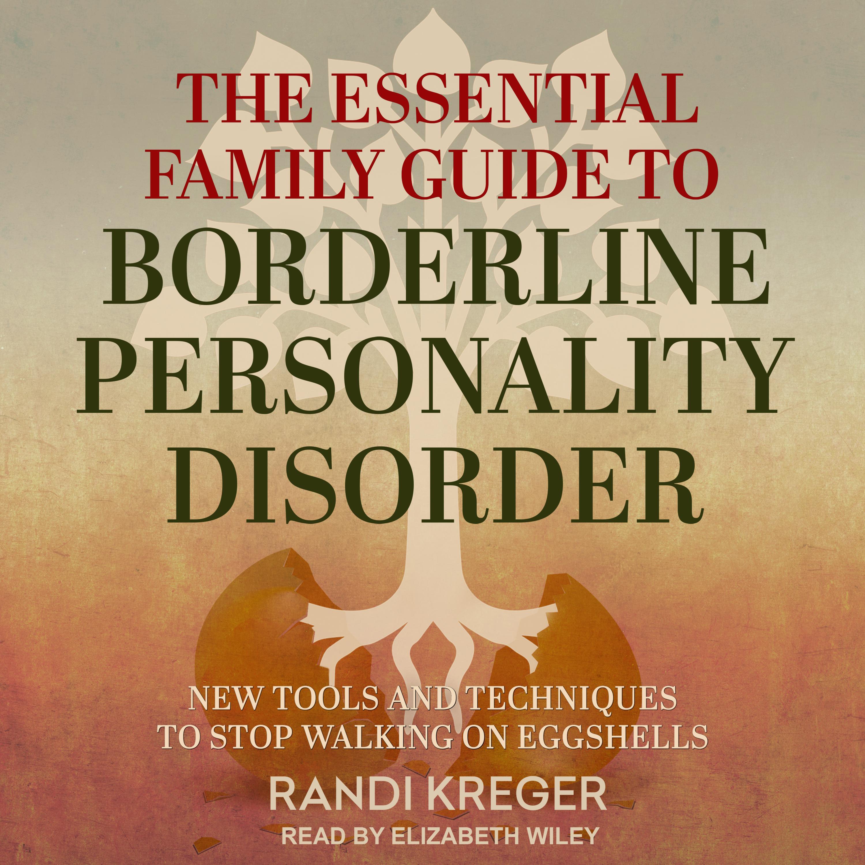 The Essential Family Guide to Borderline Personality Disorder