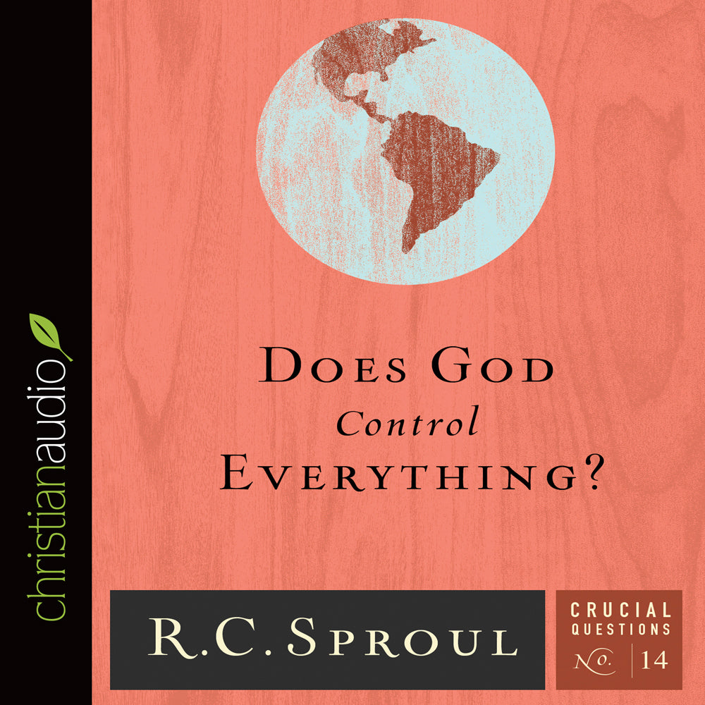 Does God Control Everything?