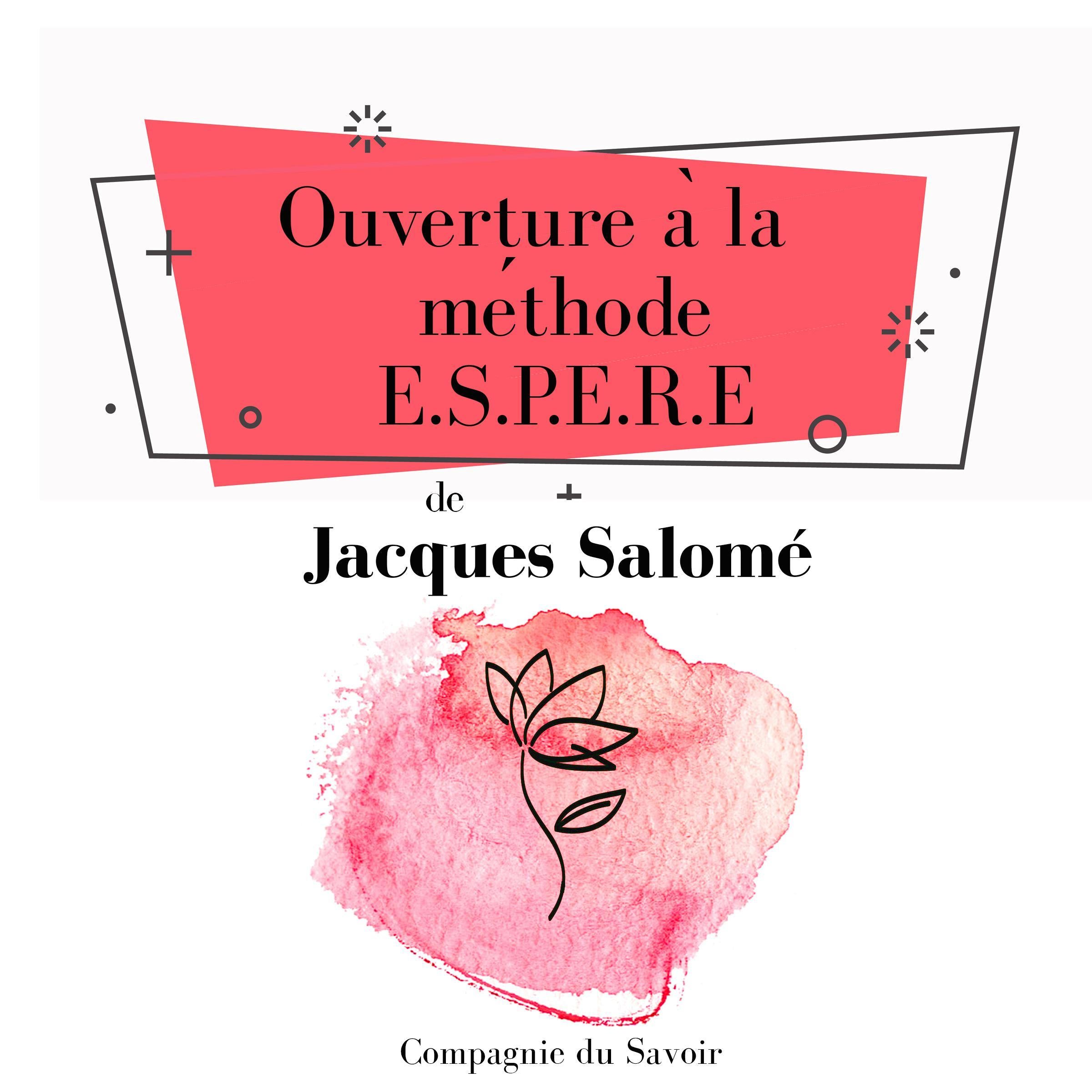 Ouverture a? la me?thode ESPERE