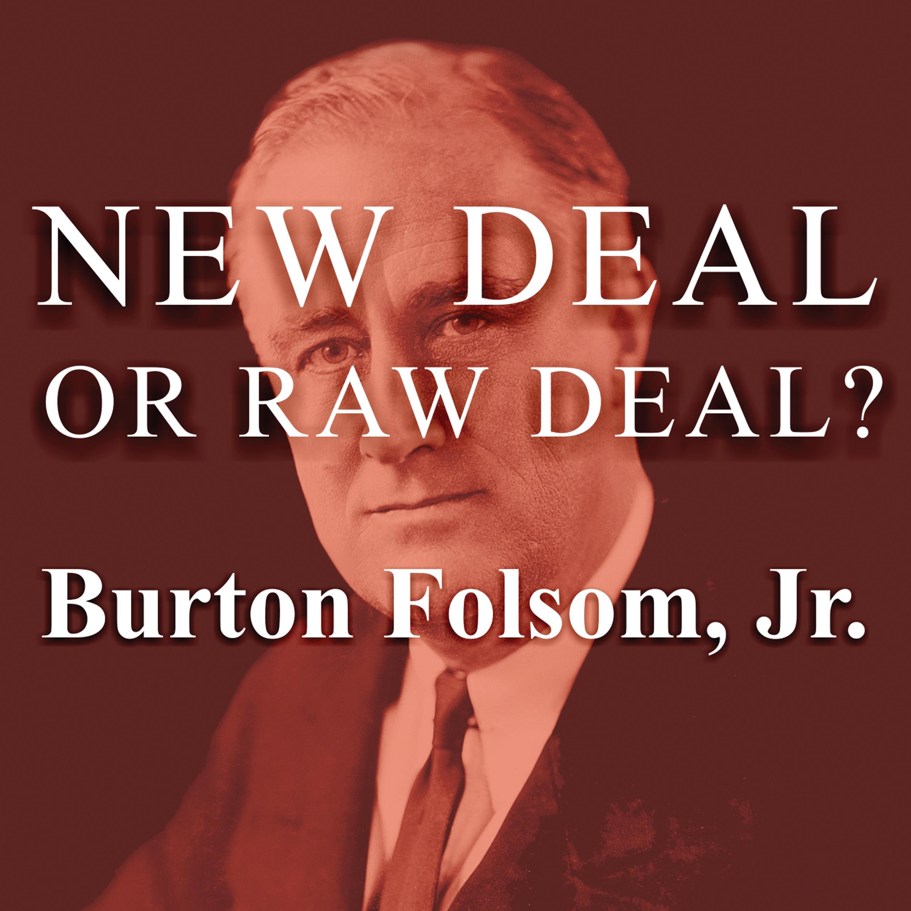 New Deal or Raw Deal?