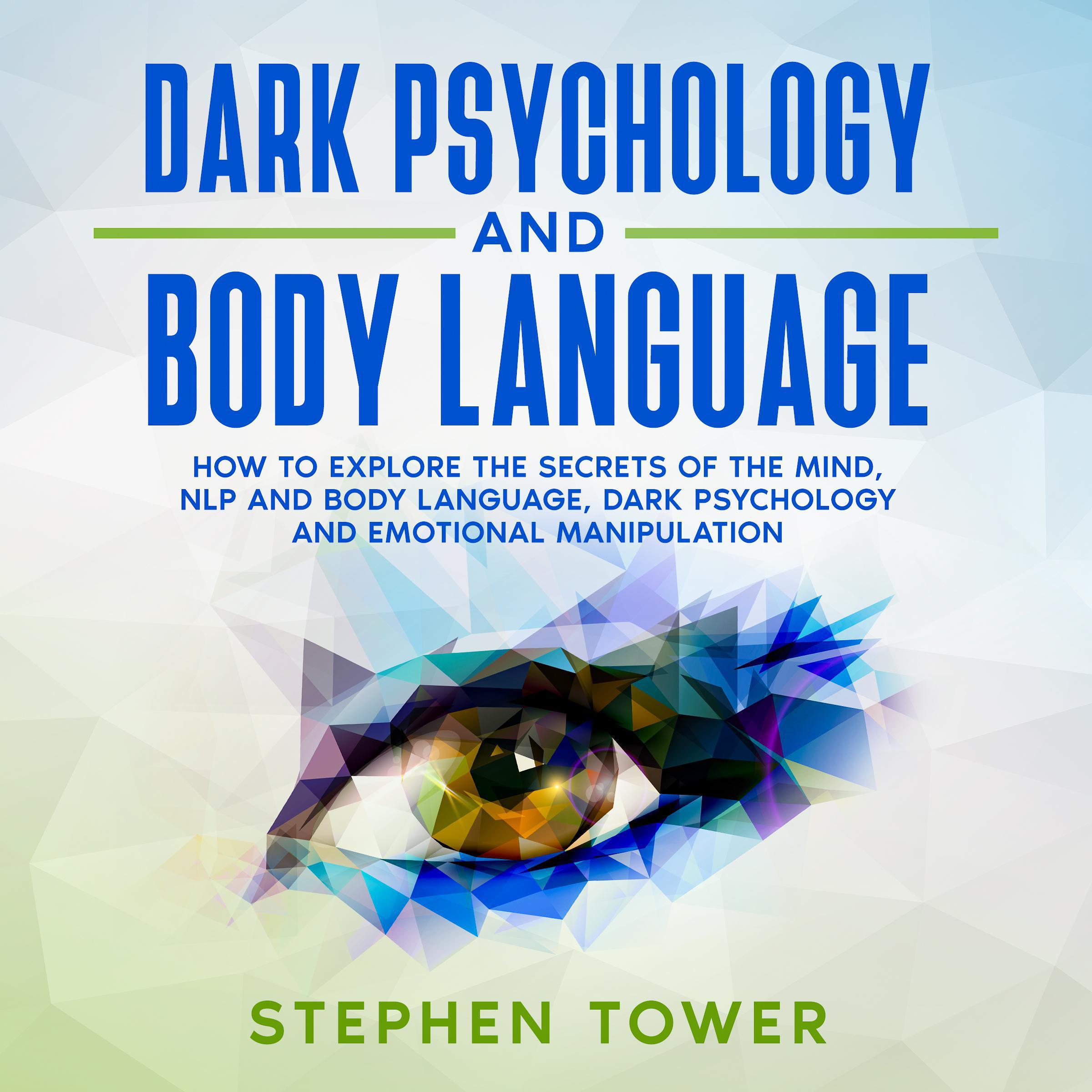 Dark Psychology and Body Language