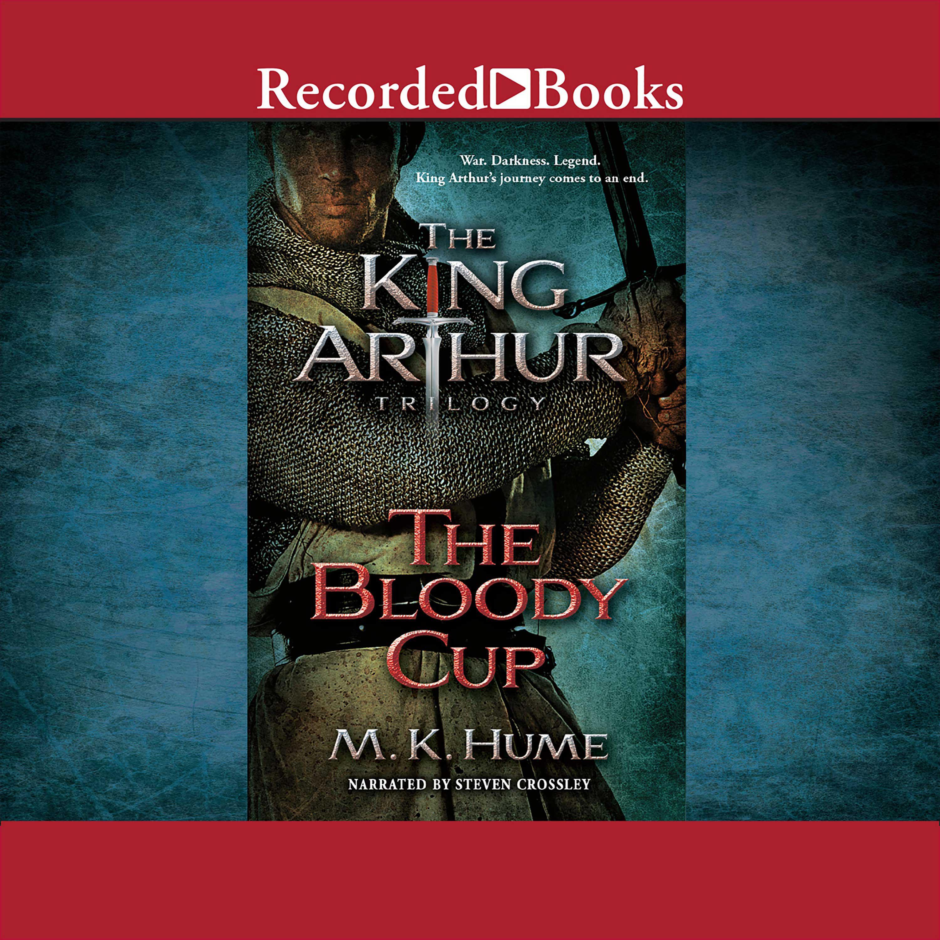 The King Arthur Trilogy Book Three