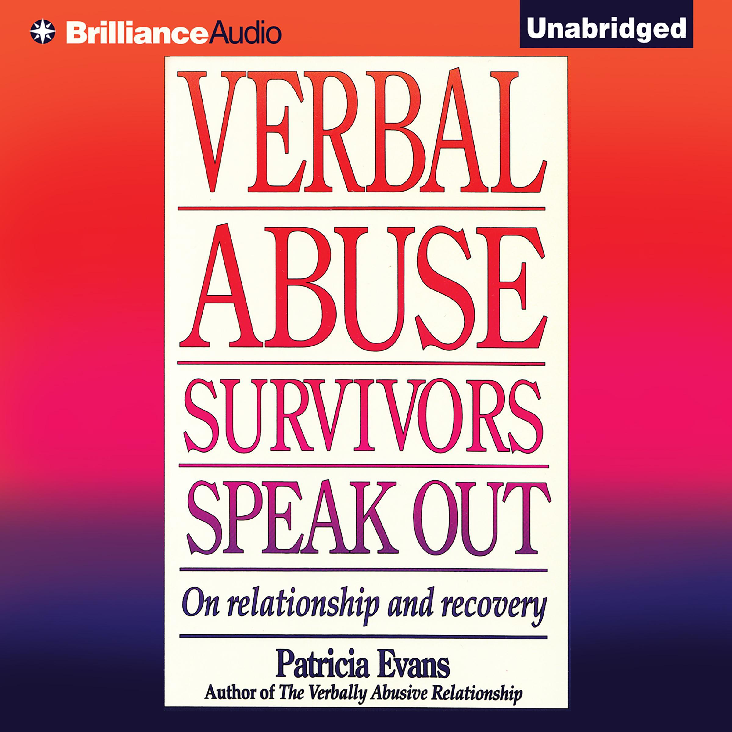 Verbal Abuse Survivors Speak Out