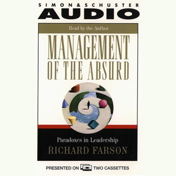 Management of the Absurd