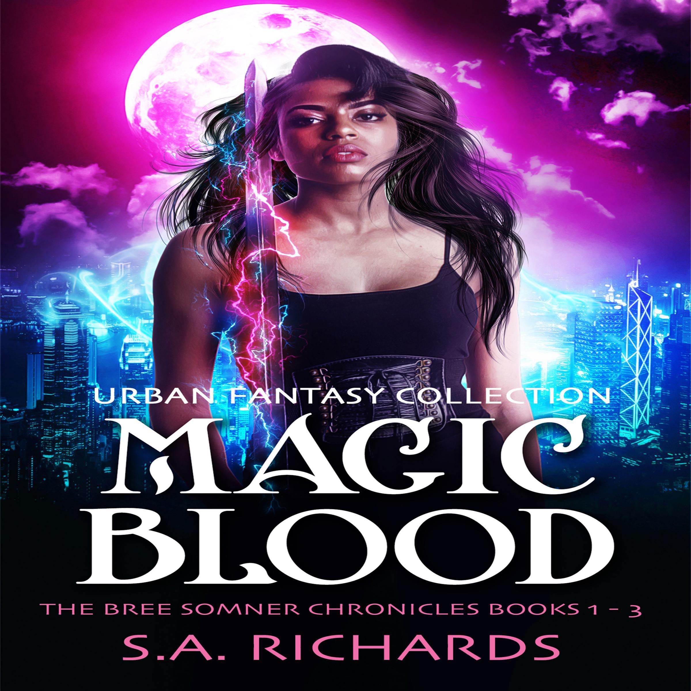 The Magic Blood Trilogy (Urban Fantasy)