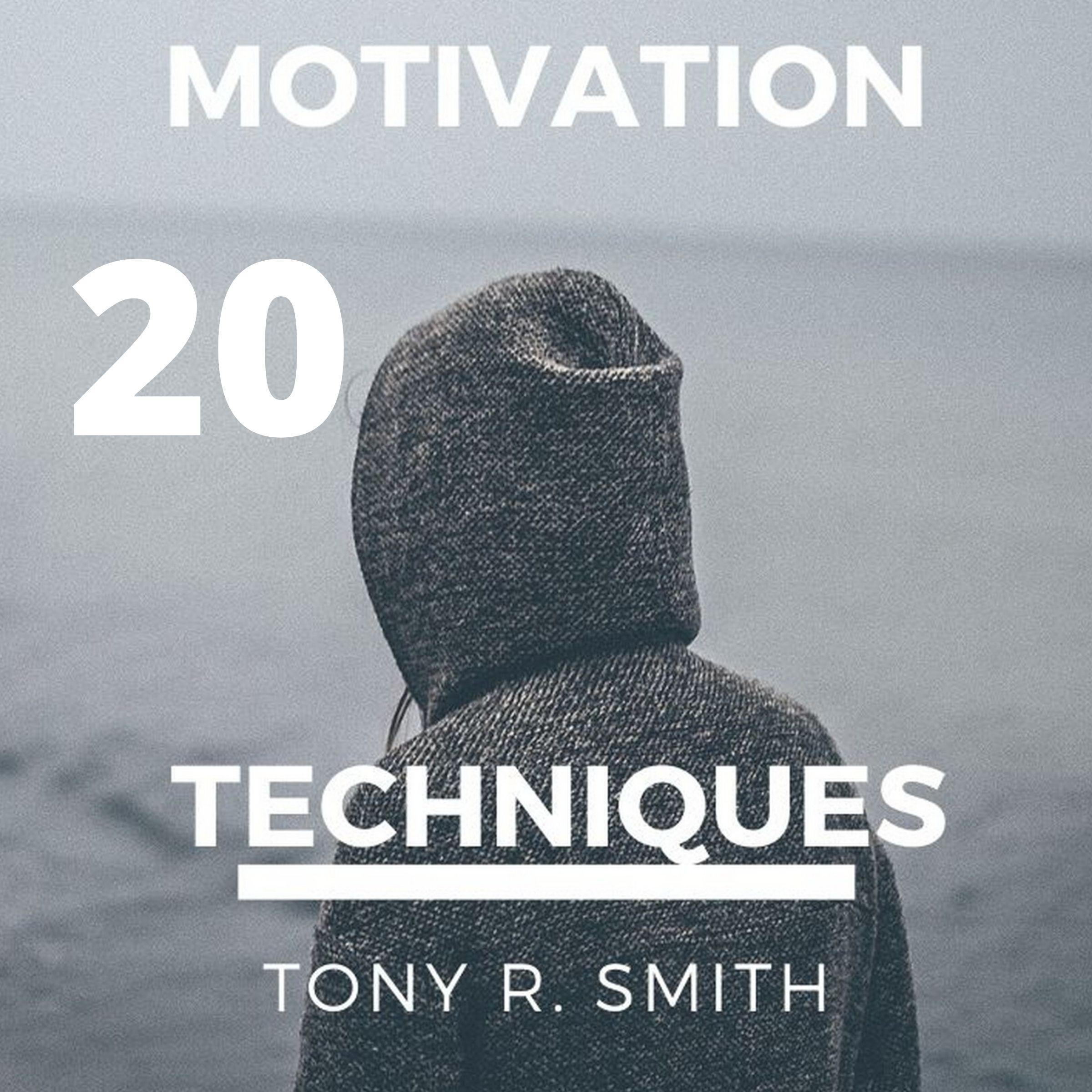 20 Motivational Techniques