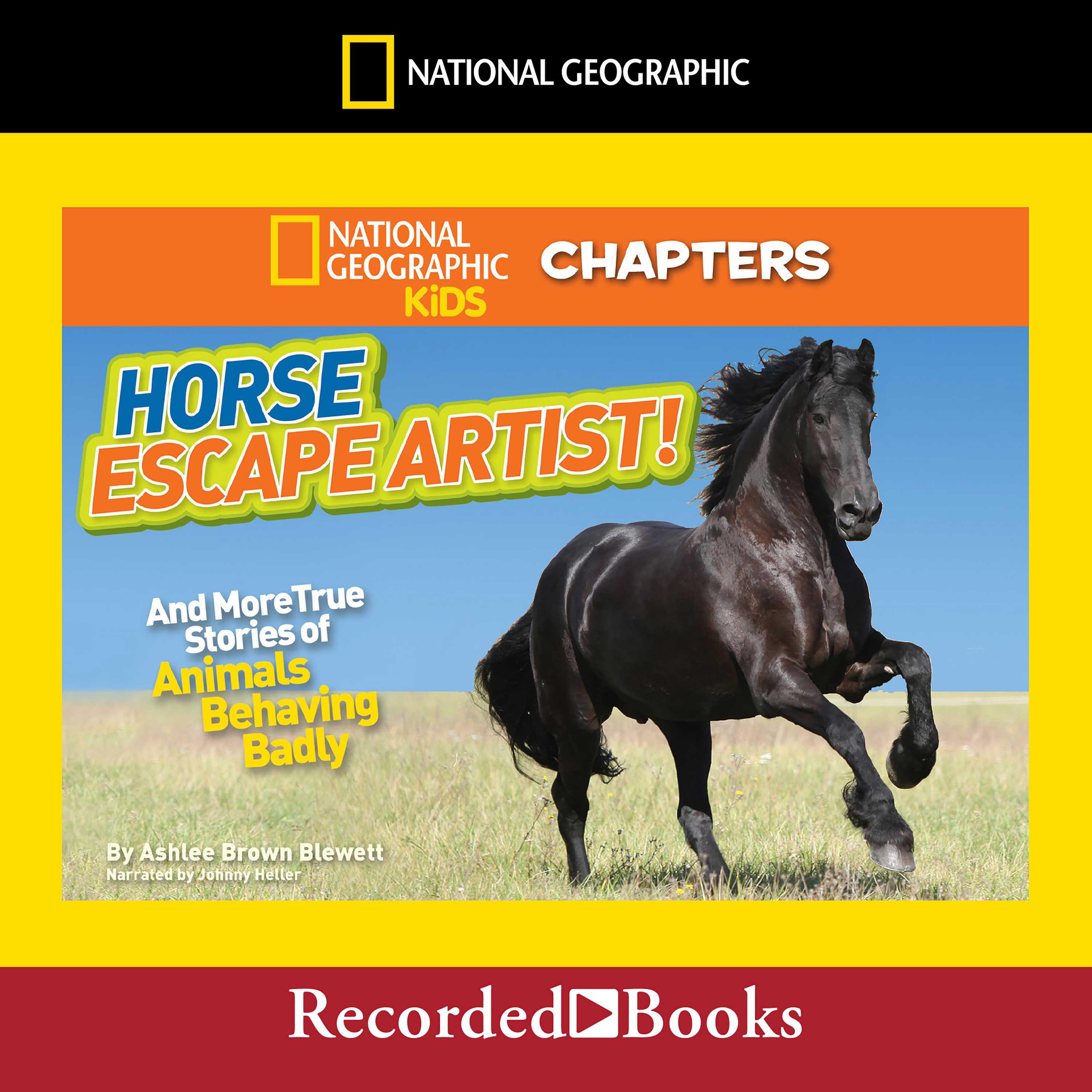 National Geographic Kids Chapters: Horse Escape Artist