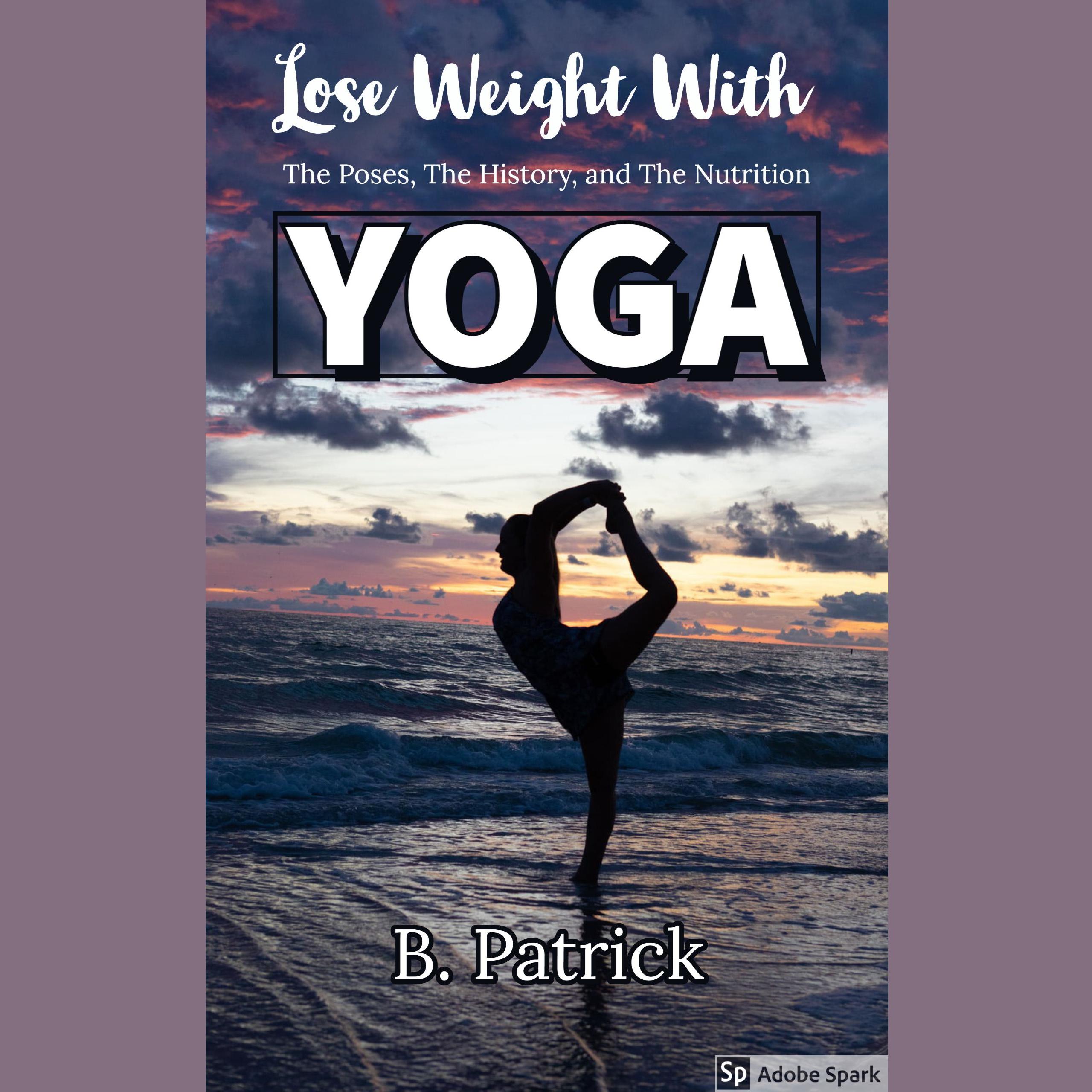 Lose Weight With YOGA