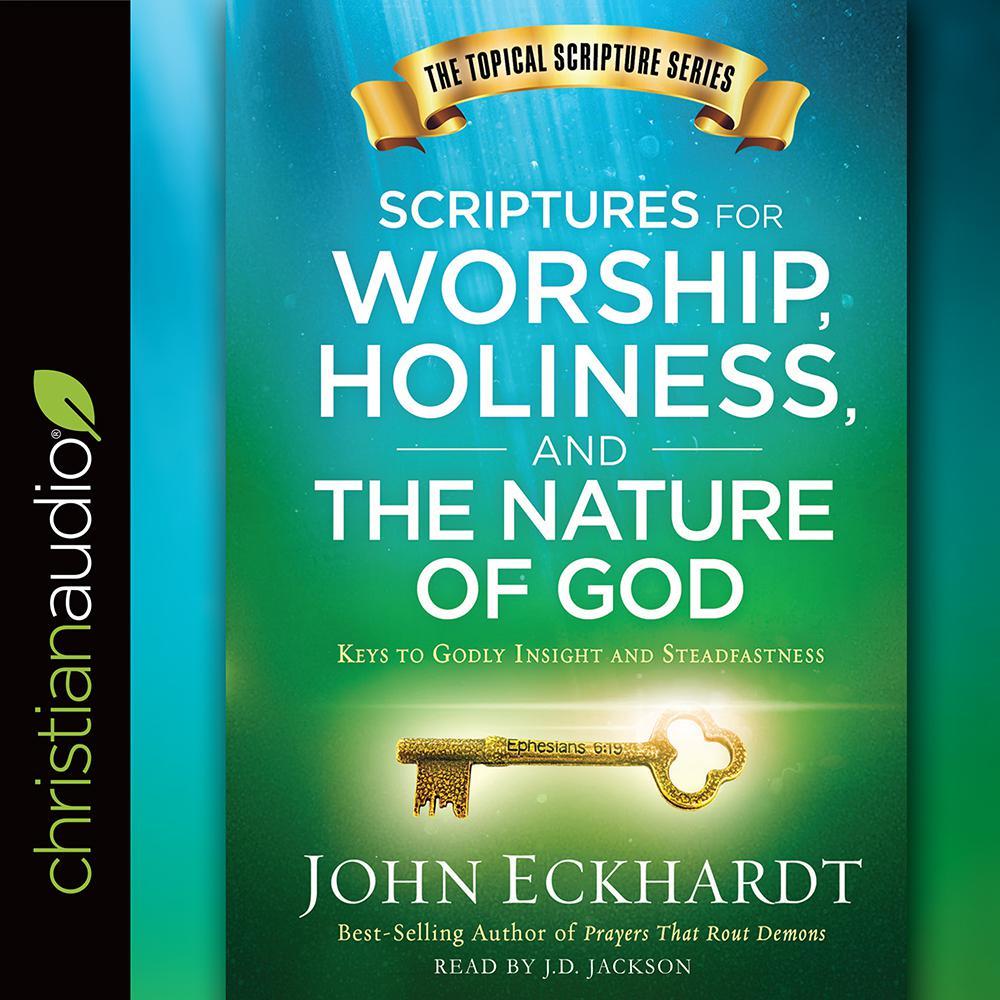 Scriptures for Worship, Holiness, and the Nature of God
