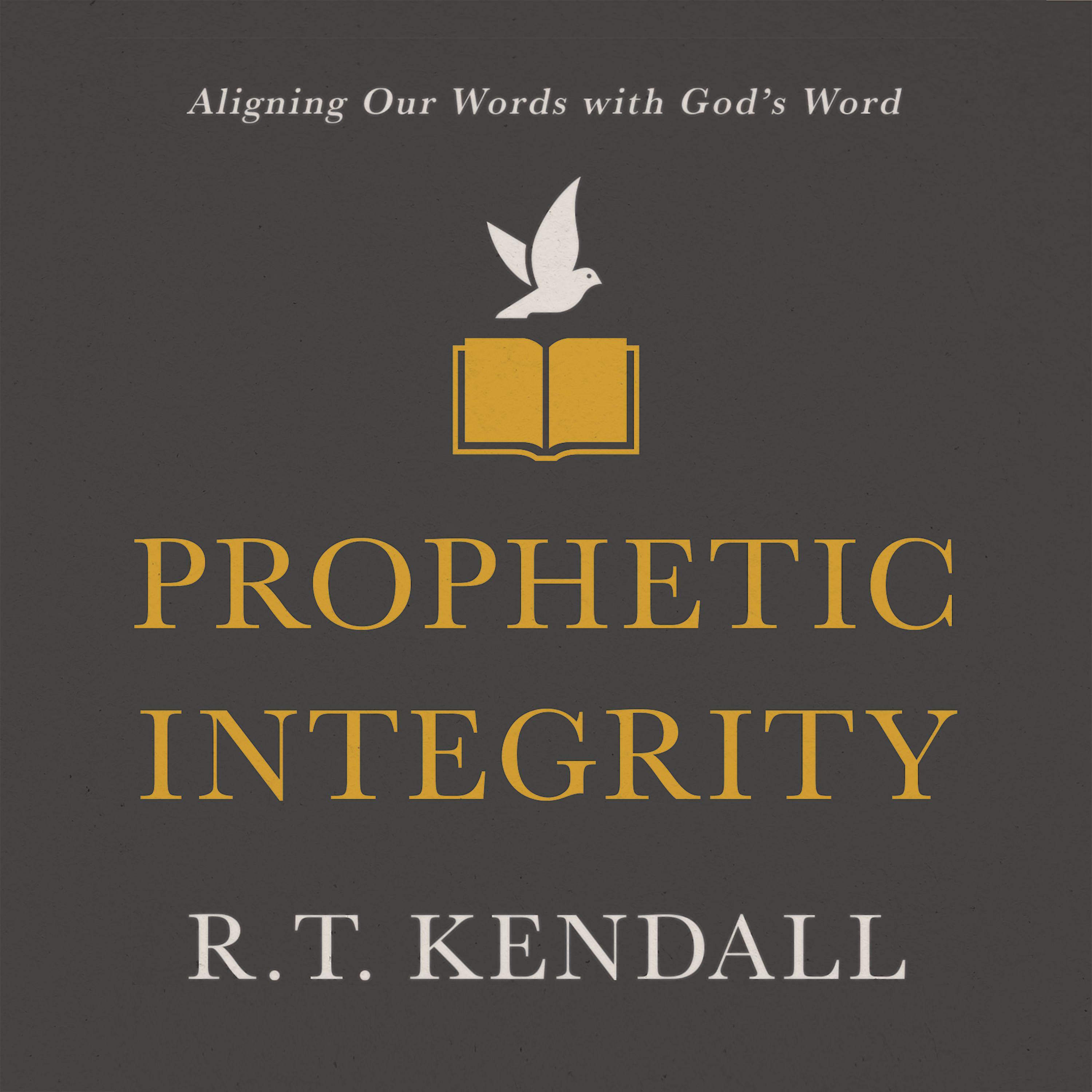 Prophetic Integrity