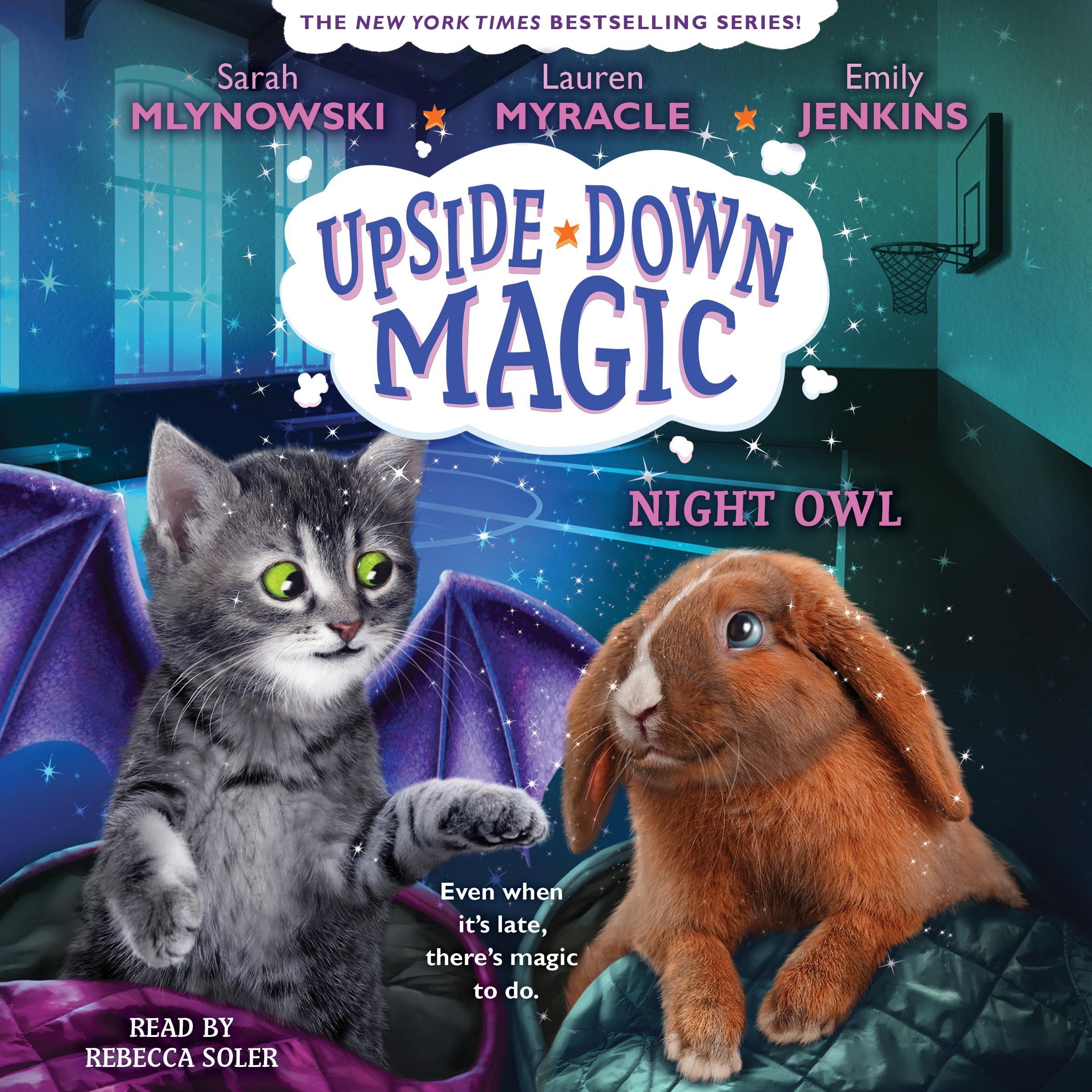 Night Owl (Upside-Down Magic #8) (Unabridged edition)