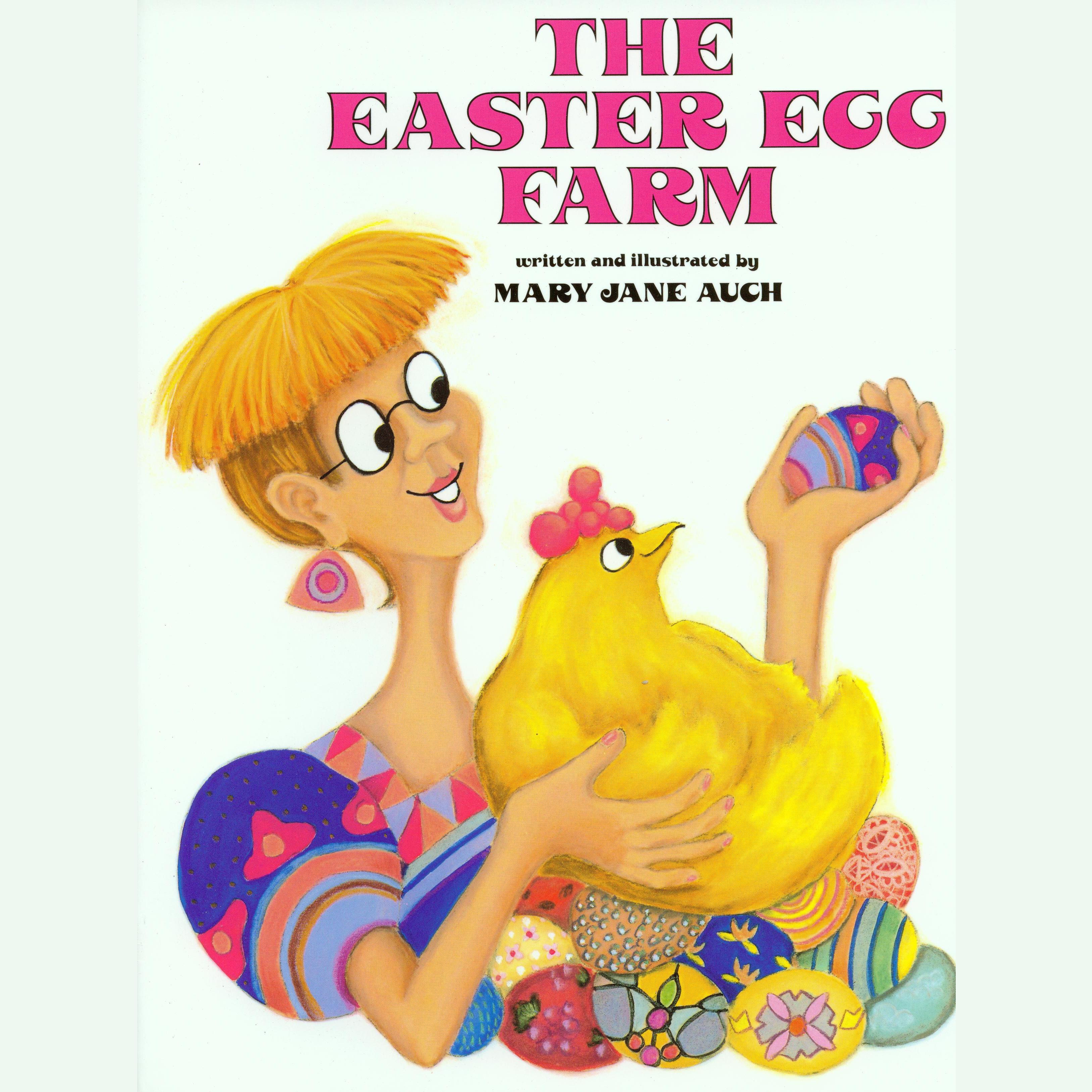 The Easter Egg Farm