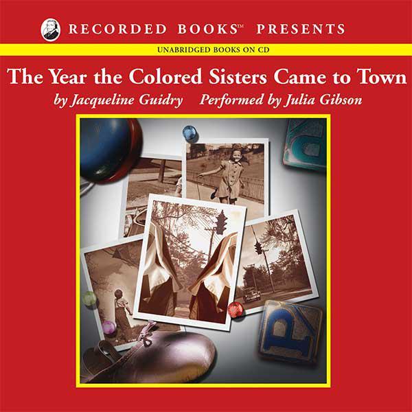 The Year the Colored Sisters Came To Town
