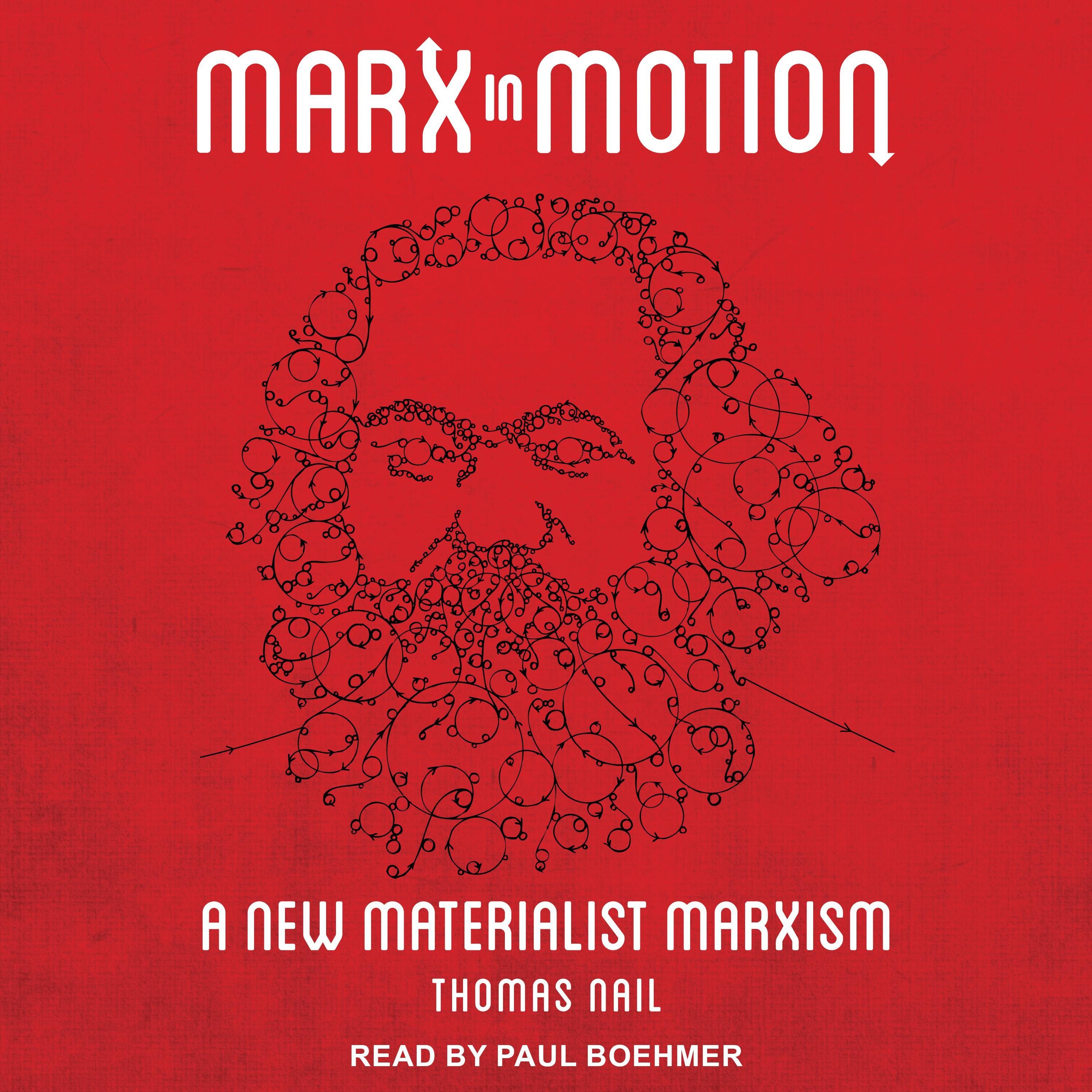Marx in Motion