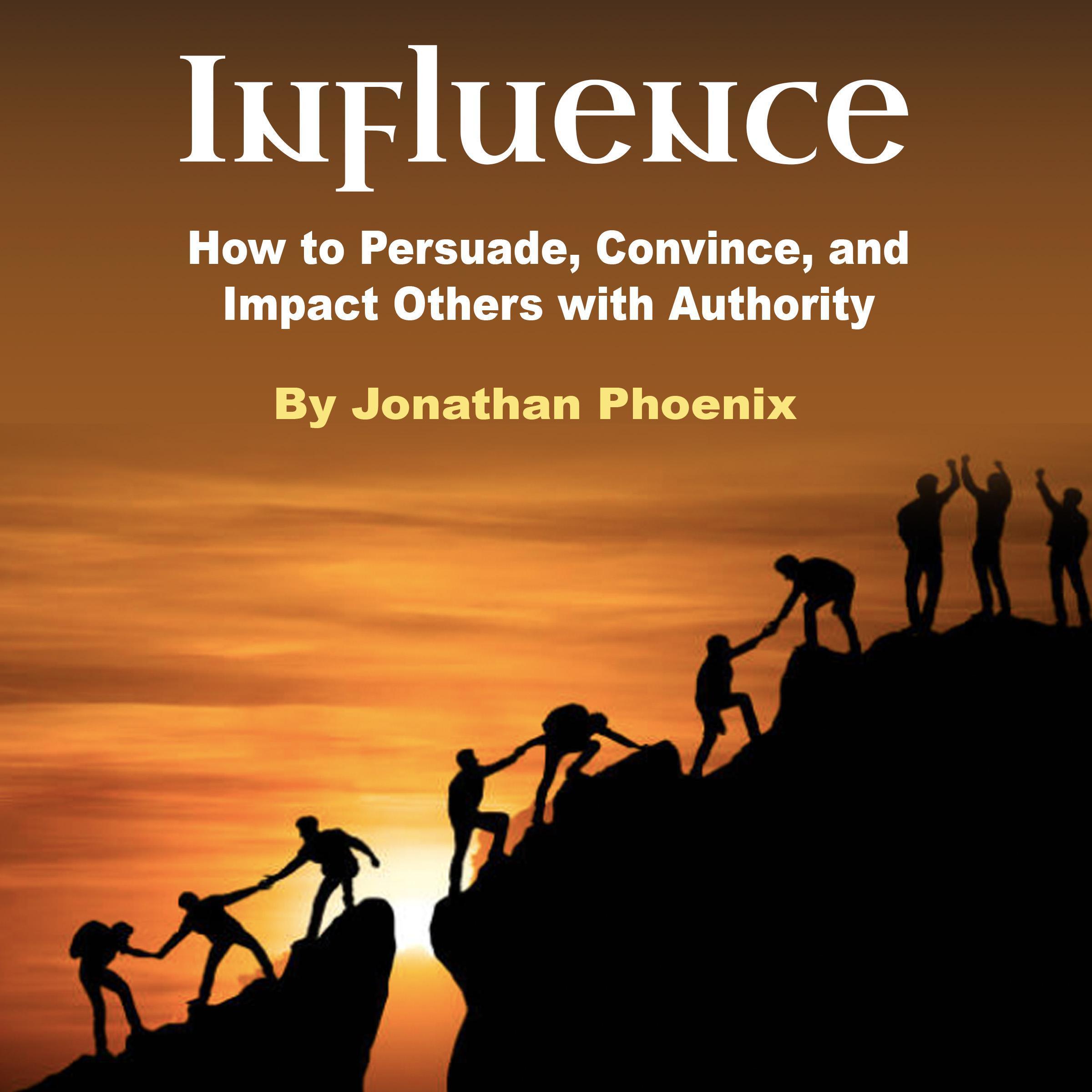 Influence