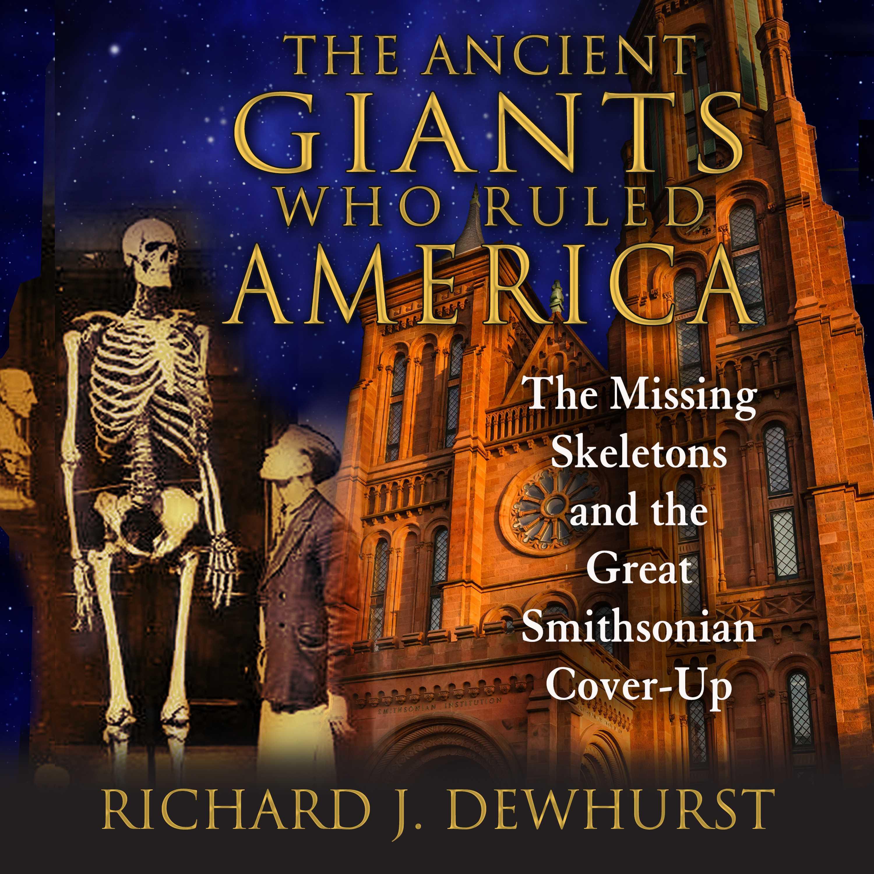 The Ancient Giants Who Ruled America
