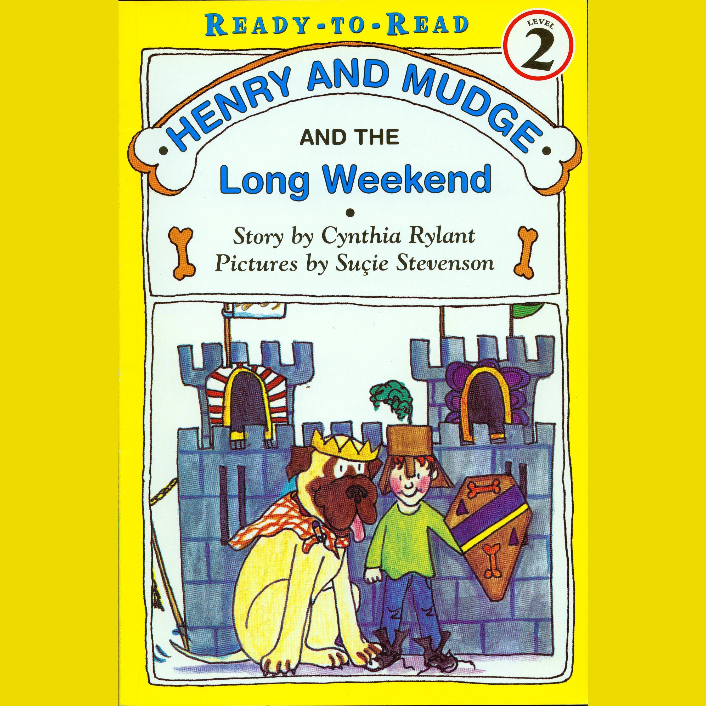 Henry and Mudge and the Long Weekend